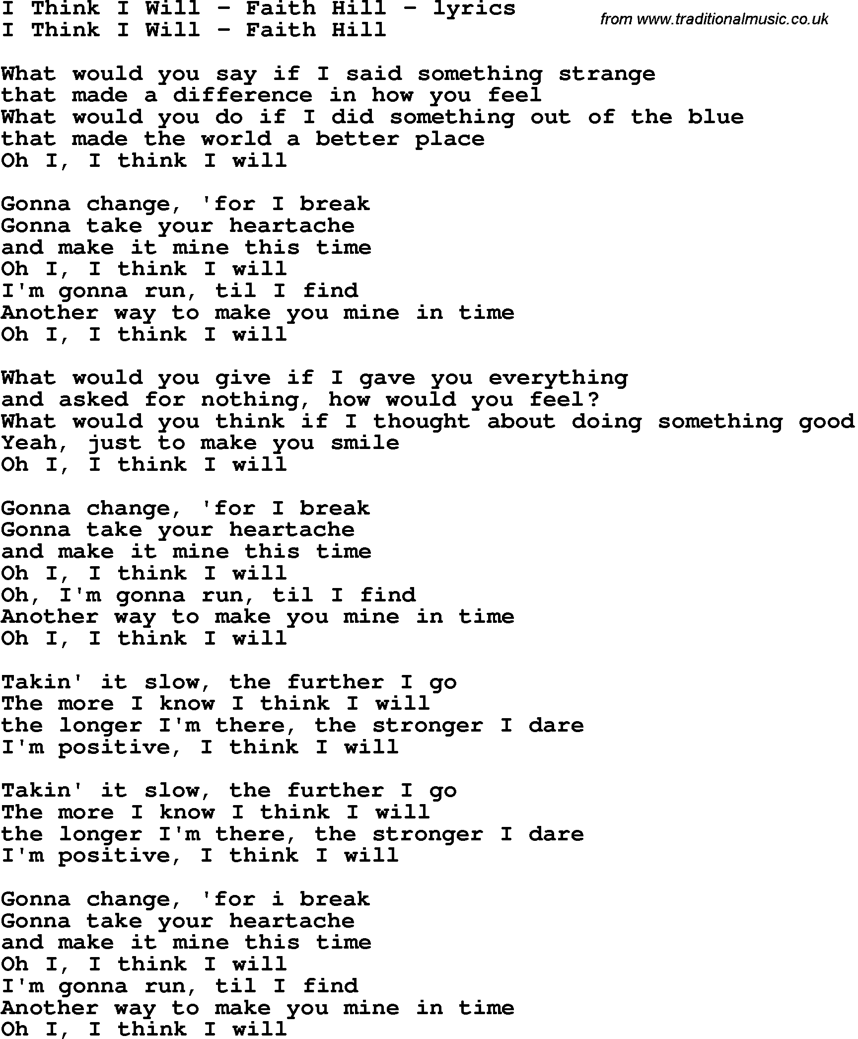 Love Song Lyrics for: I Think I Will - Faith Hill