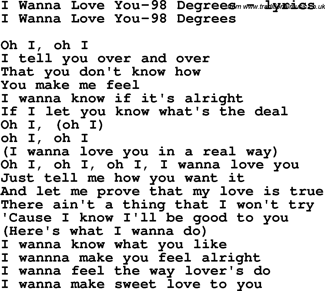 Love Song Lyrics for: I Wanna Love You-98 Degrees