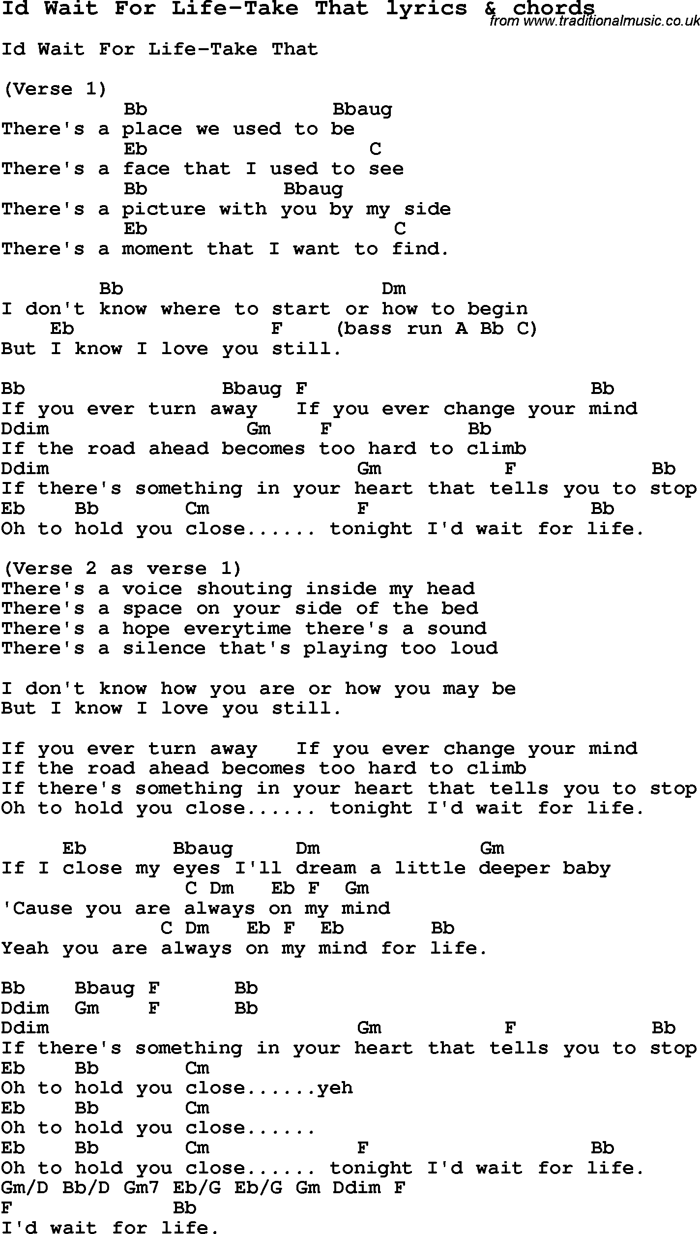 Love Song Lyrics for: Id Wait For Life-Take That with chords for Ukulele, Guitar Banjo etc.