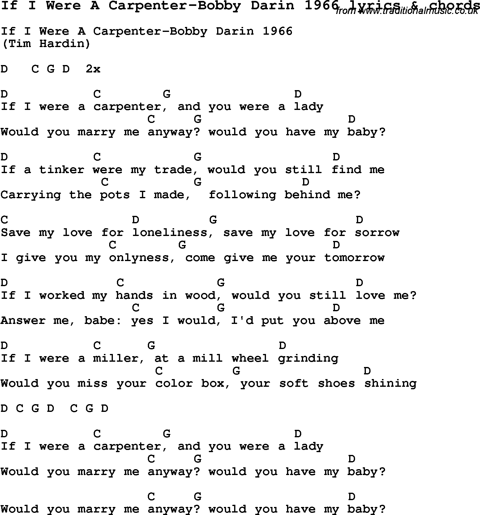 Love Song Lyrics for: If I Were A Carpenter-Bobby Darin 1966 with chords for Ukulele, Guitar Banjo etc.