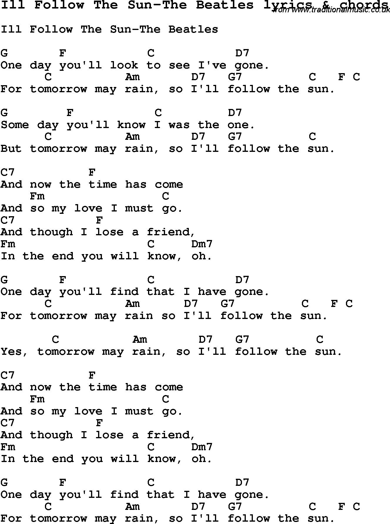 Love Song Lyrics for: Ill Follow The Sun-The Beatles with chords for Ukulele, Guitar Banjo etc.