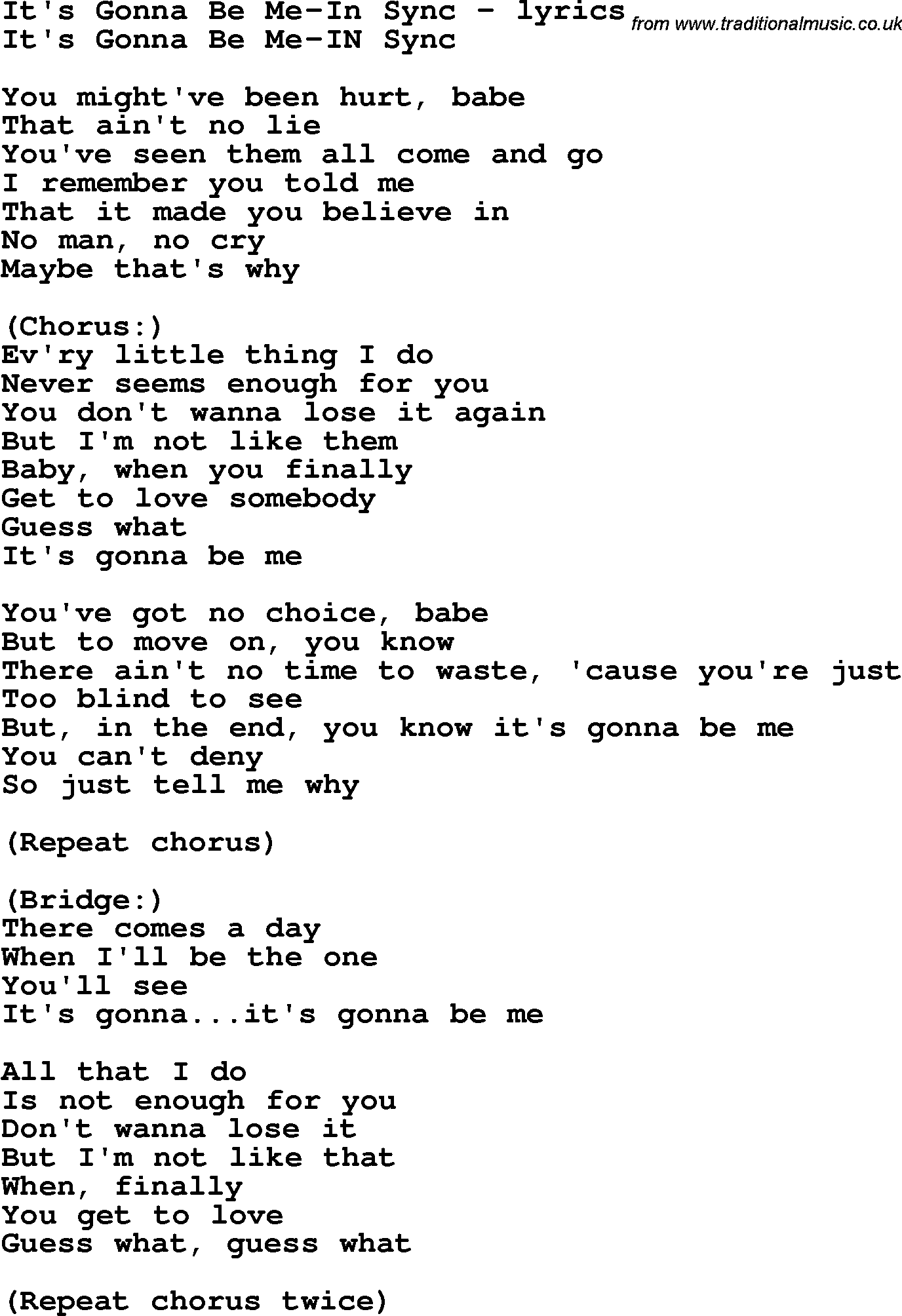 Love Song Lyrics for: It's Gonna Be Me-In Sync