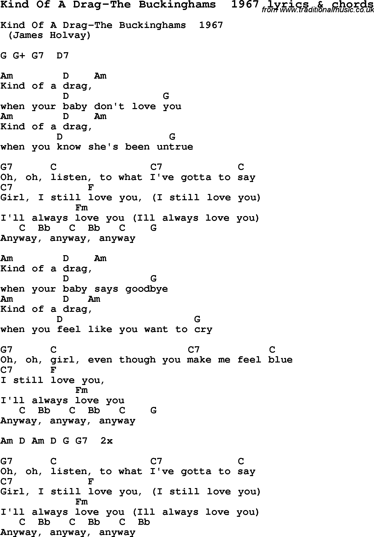 Love Song Lyrics for: Kind Of A Drag-The Buckinghams  1967 with chords for Ukulele, Guitar Banjo etc.