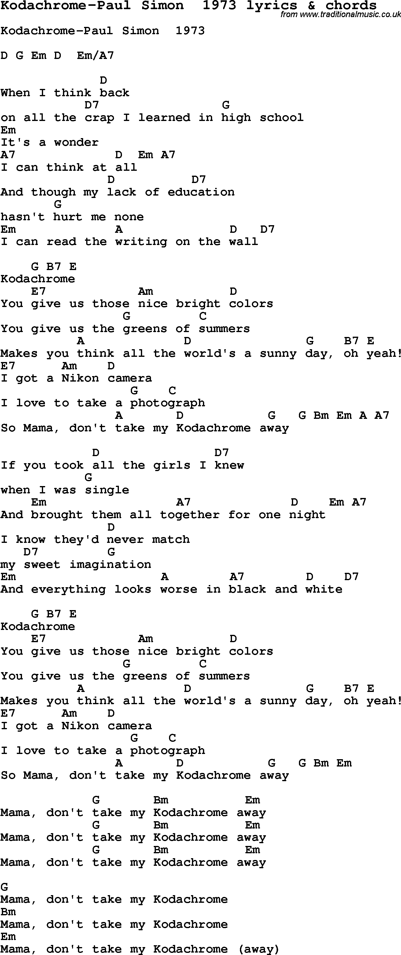 Love Song Lyrics for: Kodachrome-Paul Simon  1973 with chords for Ukulele, Guitar Banjo etc.