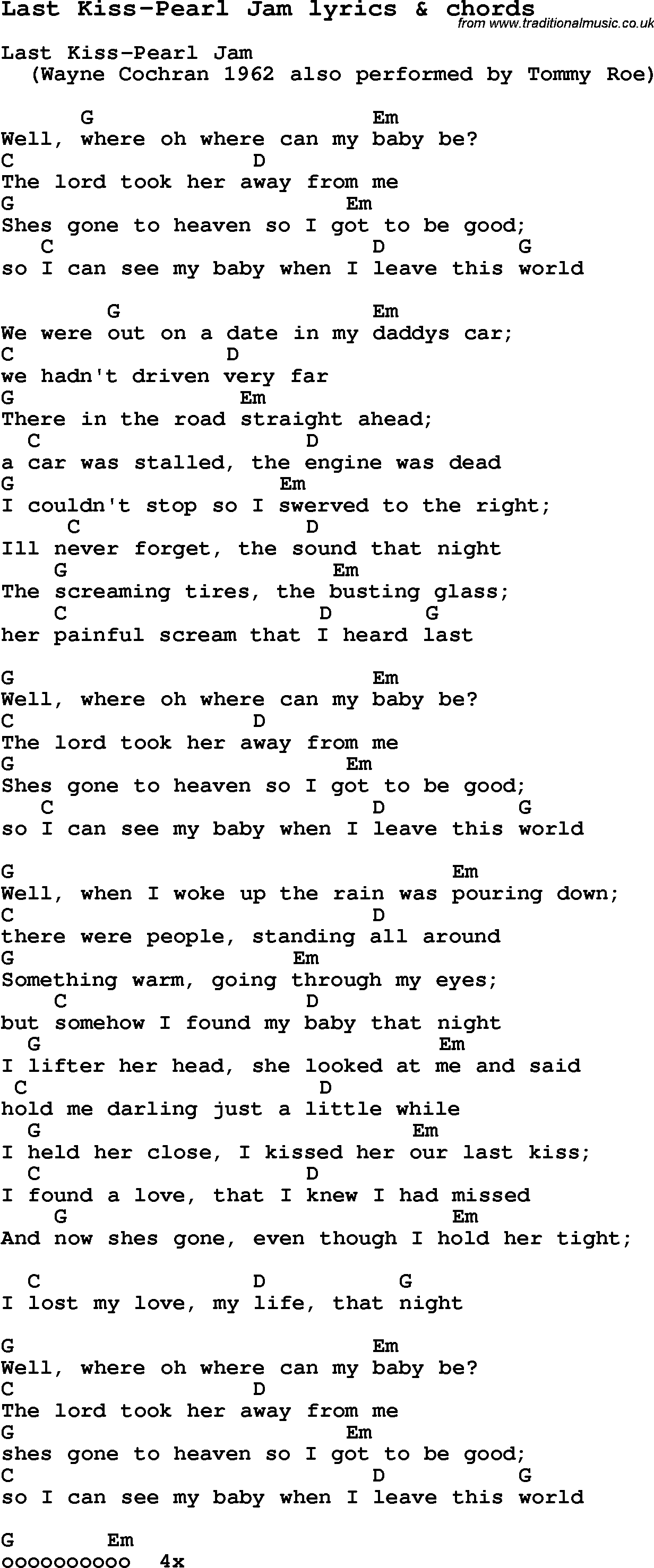 Love Song Lyrics for: Last Kiss-Pearl Jam with chords for Ukulele, Guitar Banjo etc.