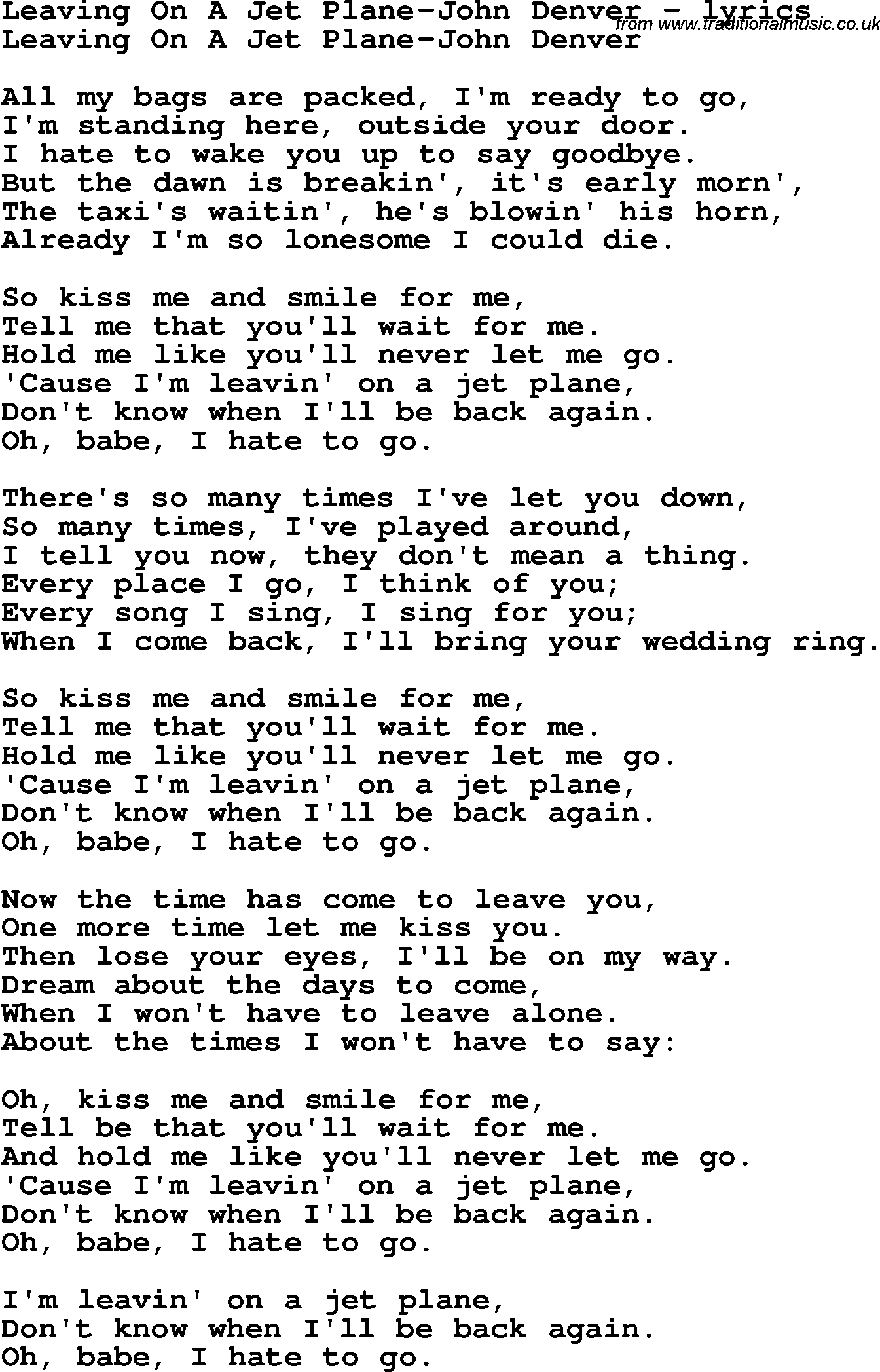 Love Song Lyrics for: Leaving On A Jet Plane-John Denver