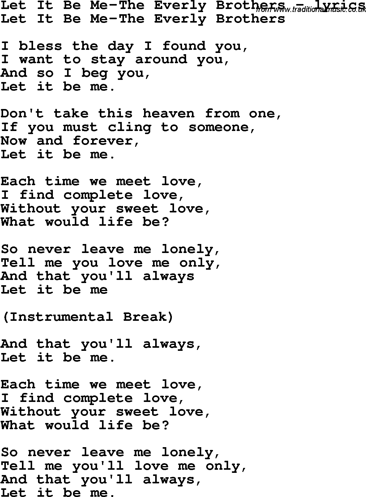 Love Song Lyrics for: Let It Be Me-The Everly Brothers