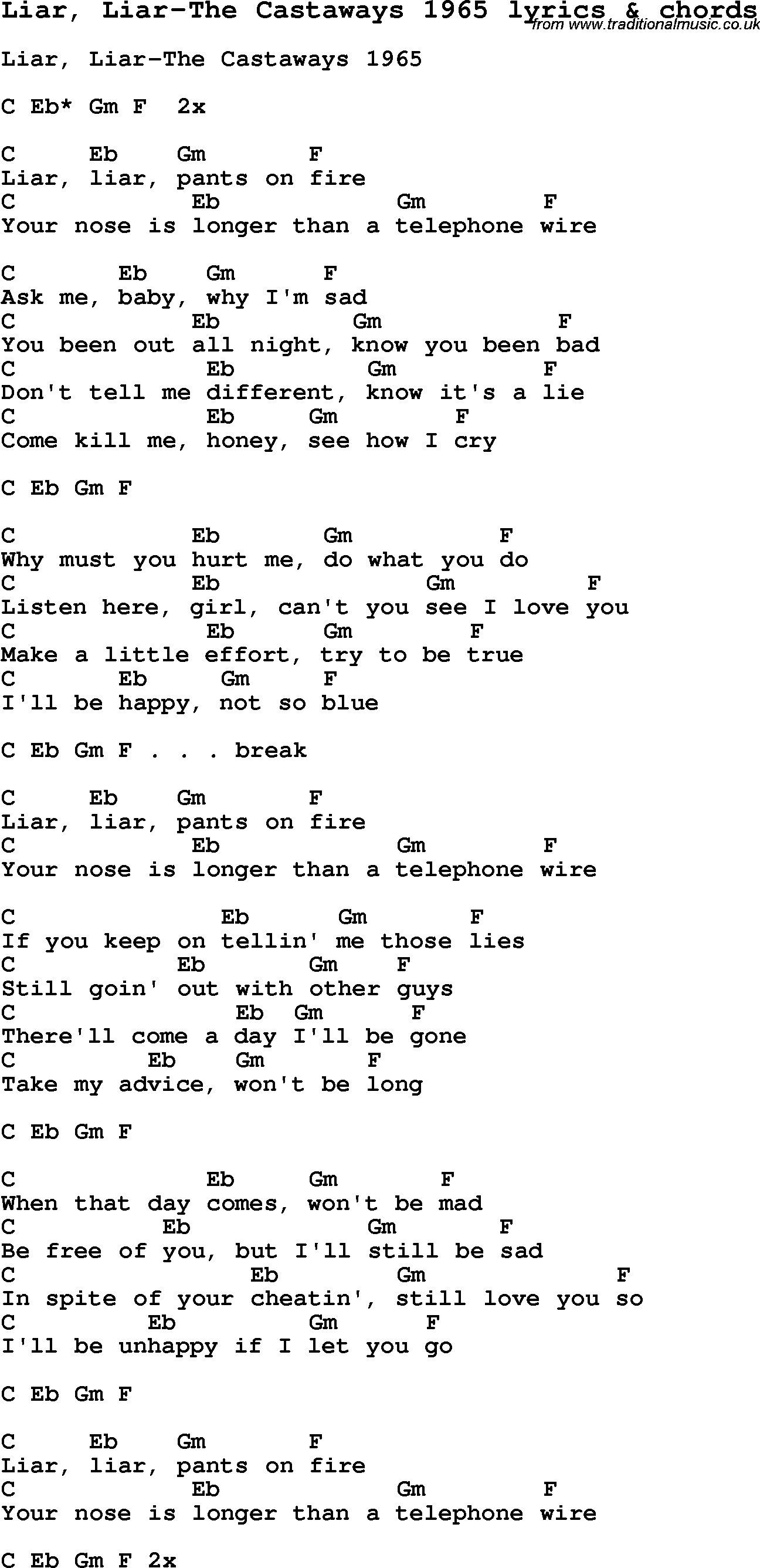 Love Song Lyrics for: Liar, Liar-The Castaways 1965 with chords for Ukulele, Guitar Banjo etc.