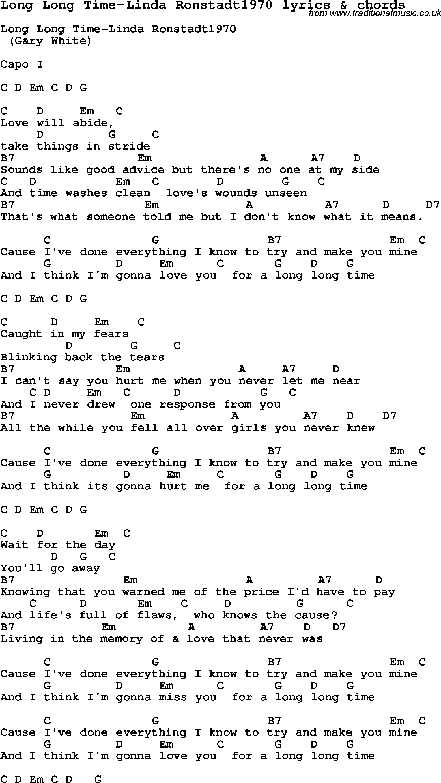 Love Song Lyrics for: Long Long Time-Linda Ronstadt1970 with chords for Ukulele, Guitar Banjo etc.