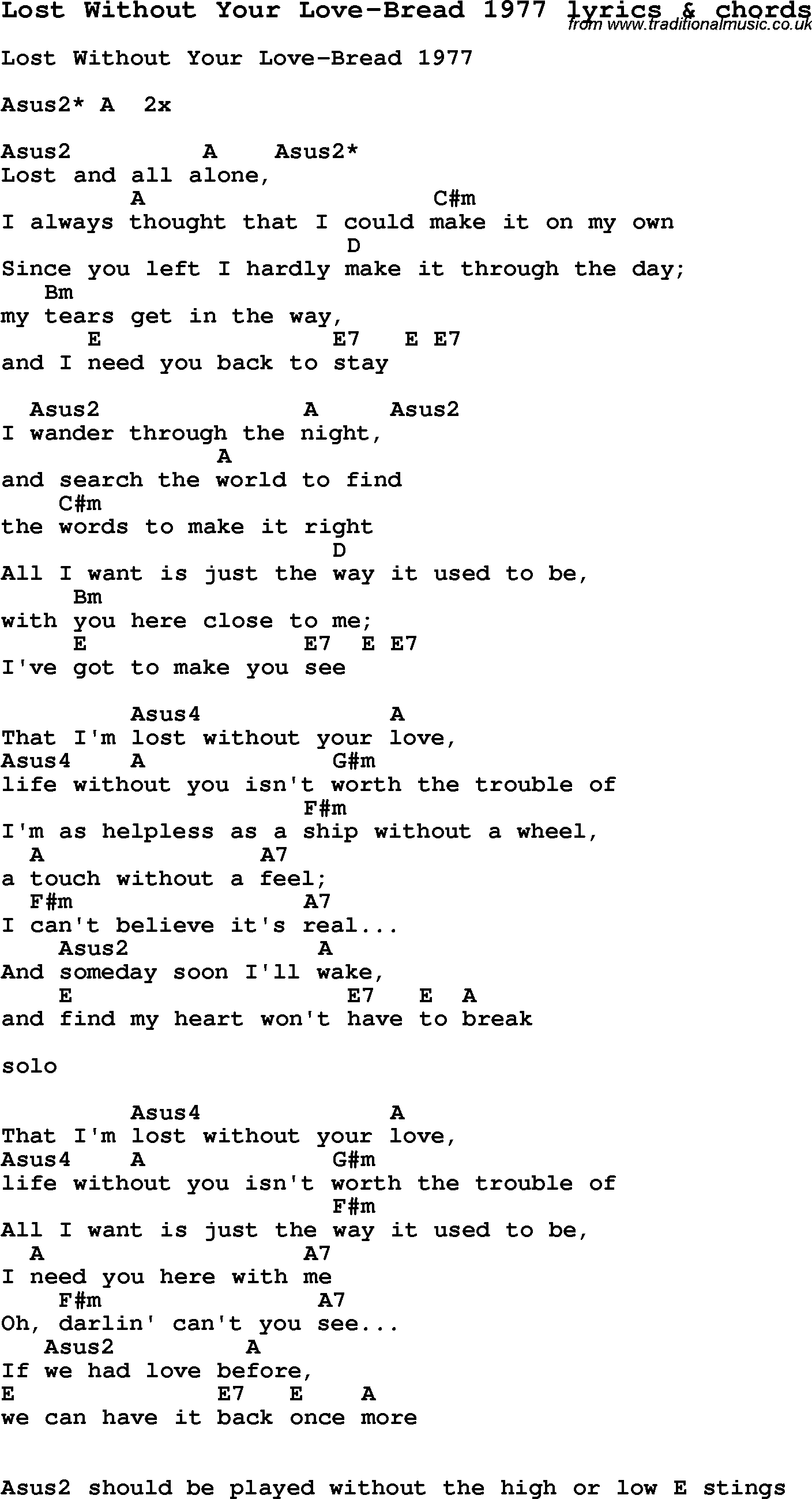 Love Song Lyrics for: Lost Without Your Love-Bread 1977 with chords for Ukulele, Guitar Banjo etc.