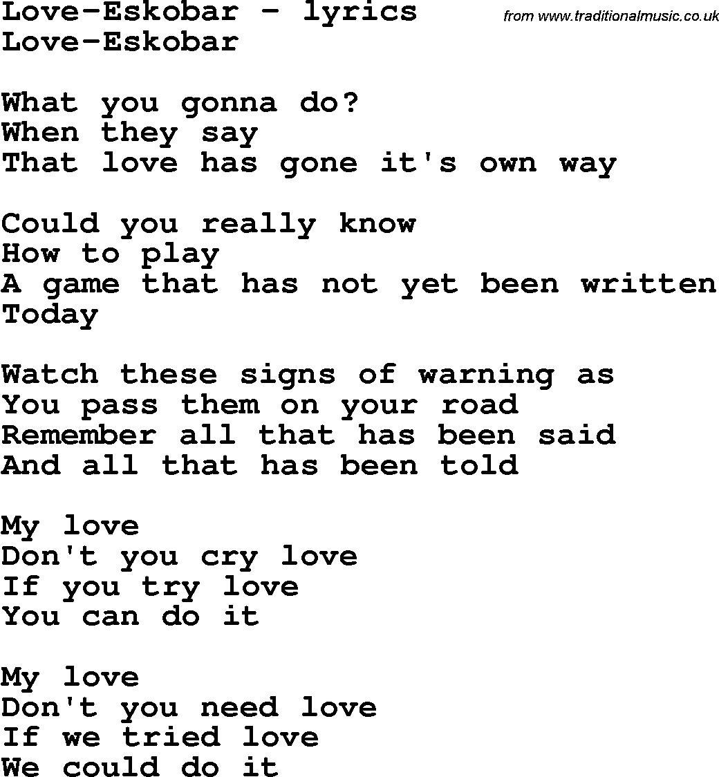 Love Song Lyrics for: Love-Eskobar
