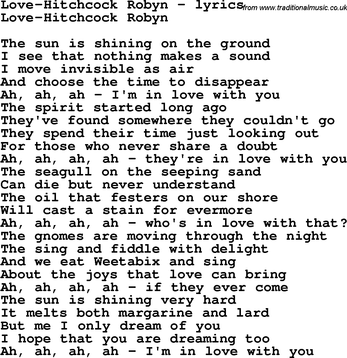 Love Song Lyrics for: Love-Hitchcock Robyn