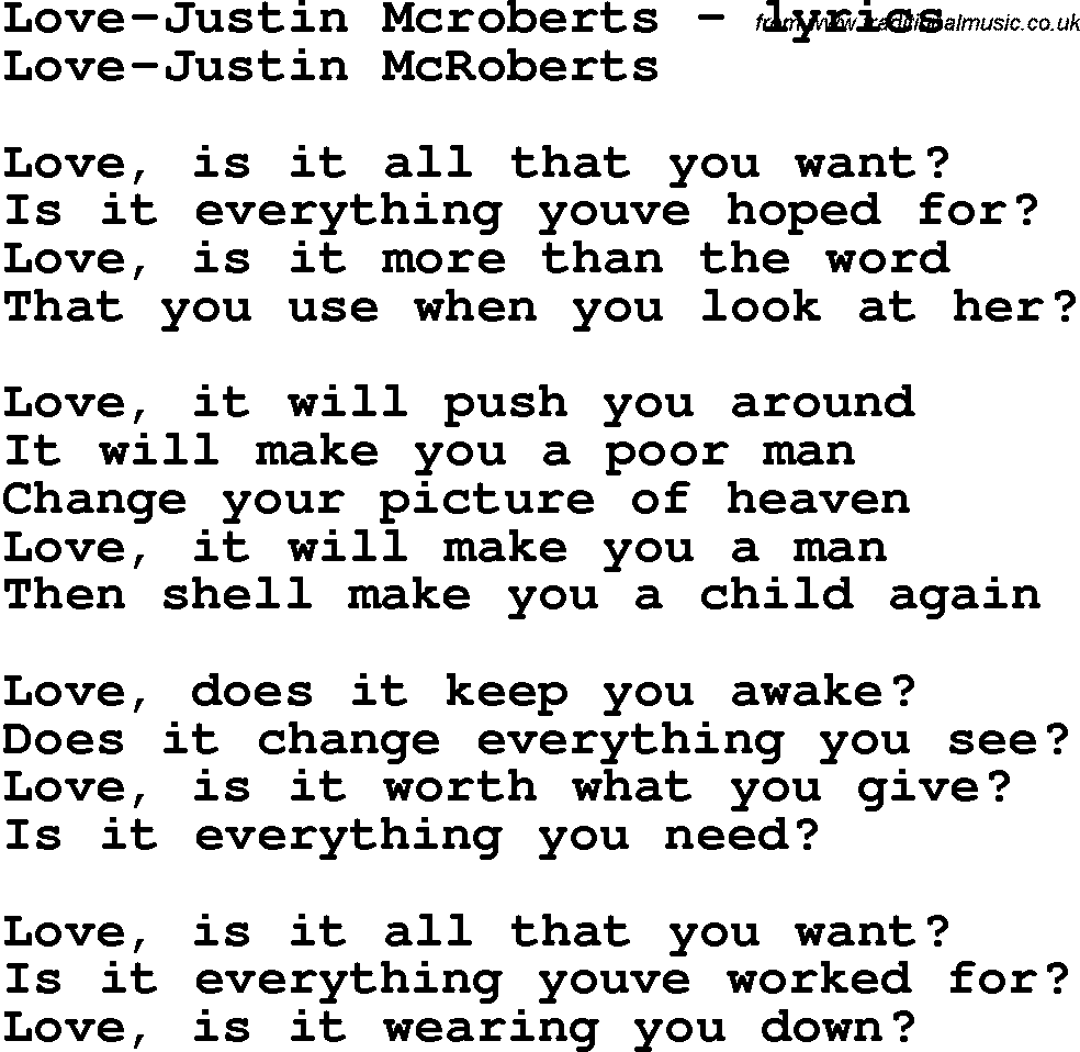 Love Song Lyrics for: Love-Justin Mcroberts