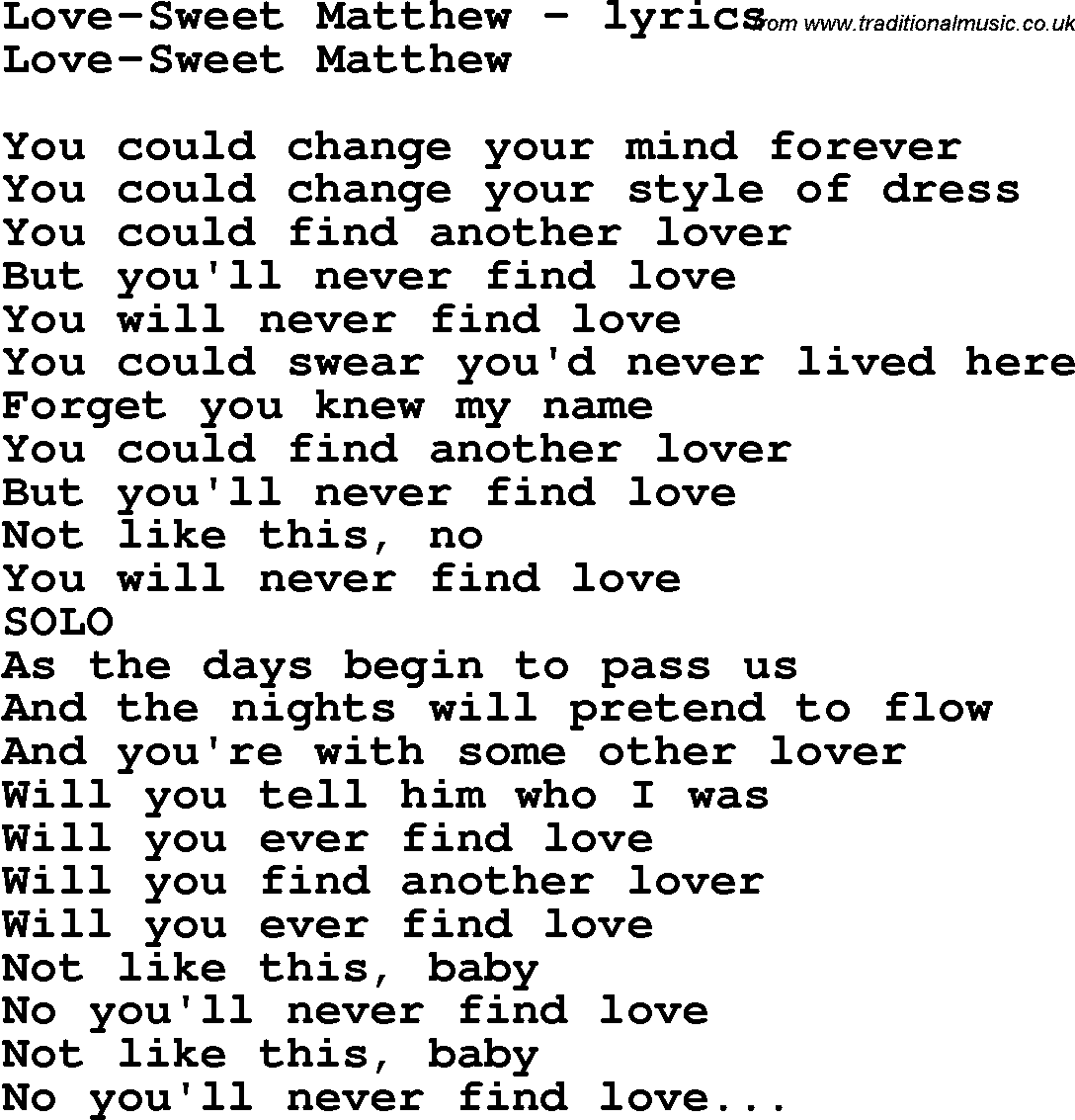Love Song Lyrics for: Love-Sweet Matthew