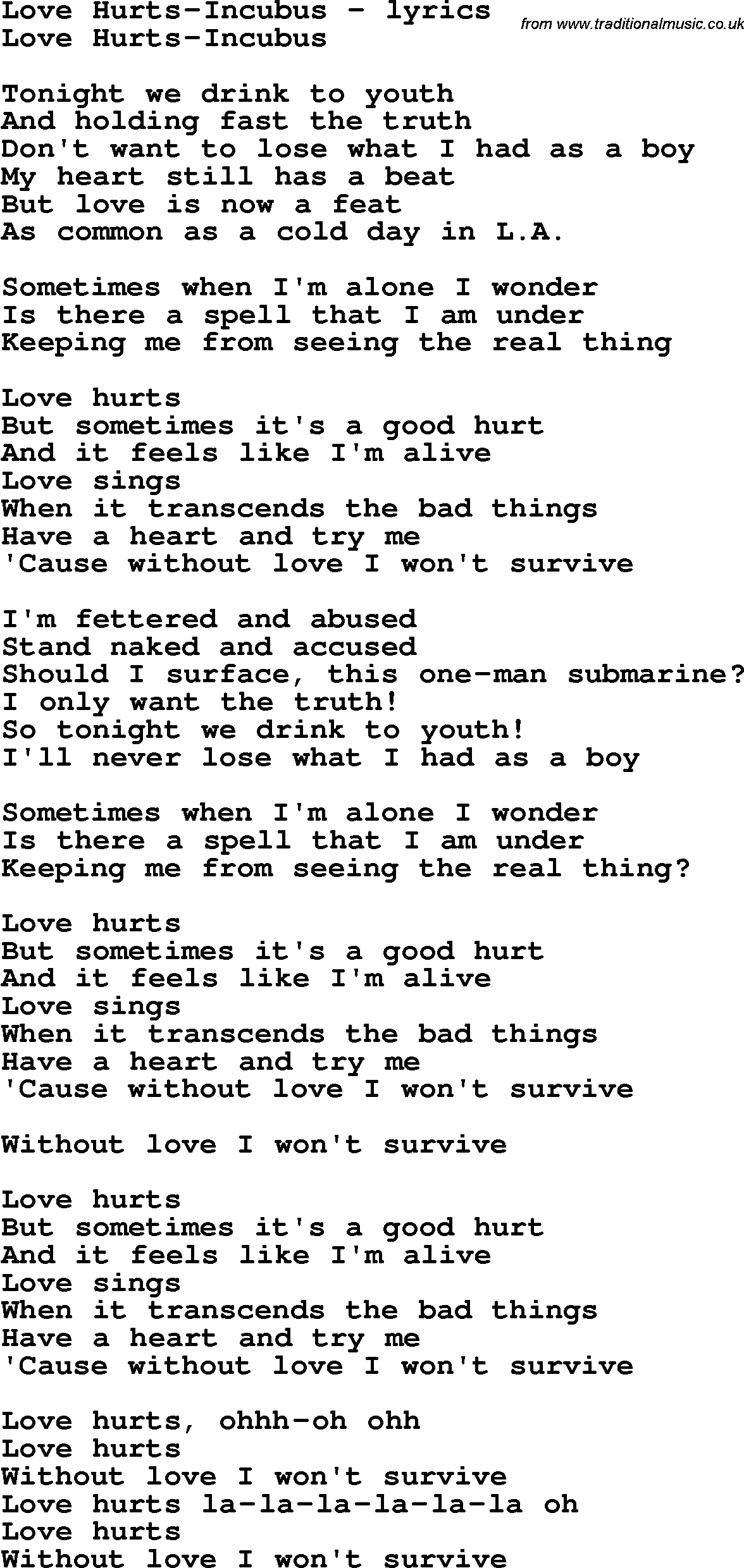 Love Song Lyrics for: Love Hurts-Incubus
