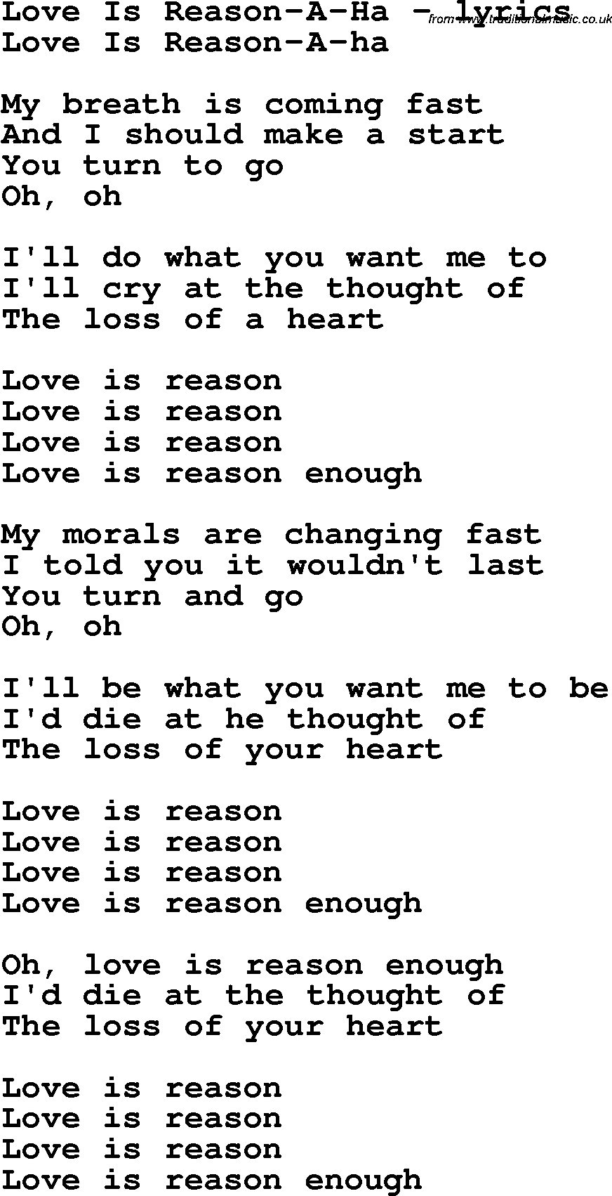 Love Song Lyrics for: Love Is Reason-A-Ha