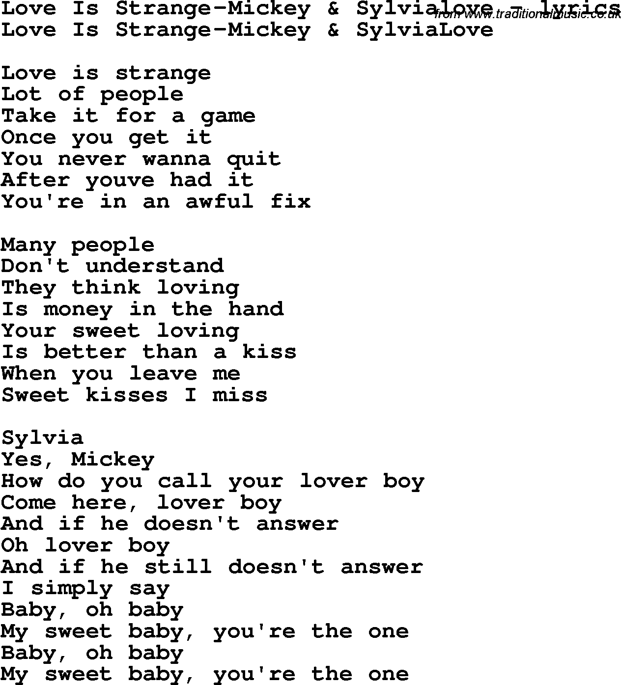 Love Song Lyrics for: Love Is Strange-Mickey & Sylvialove