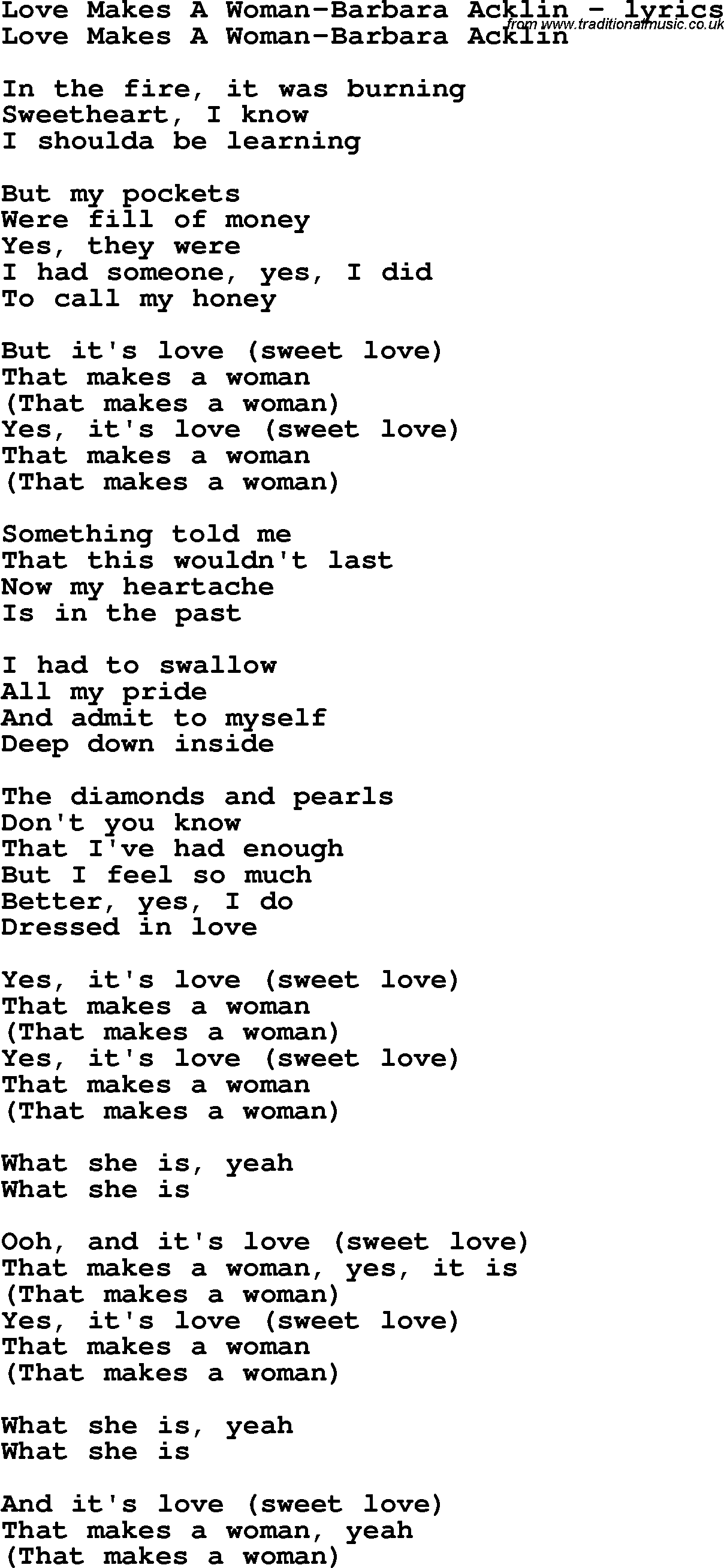 Love Song Lyrics for: Love Makes A Woman-Barbara Acklin