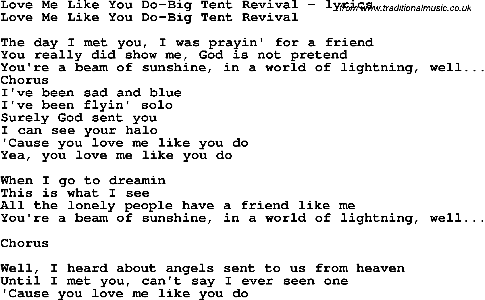 Love Song Lyrics for: Love Me Like You Do-Big Tent Revival