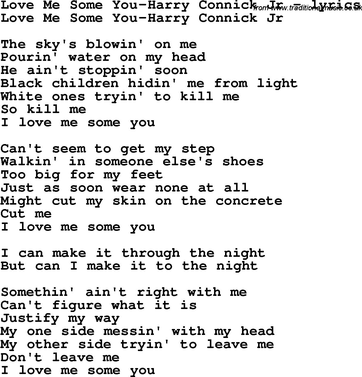 Love Song Lyrics for: Love Me Some You-Harry Connick Jr