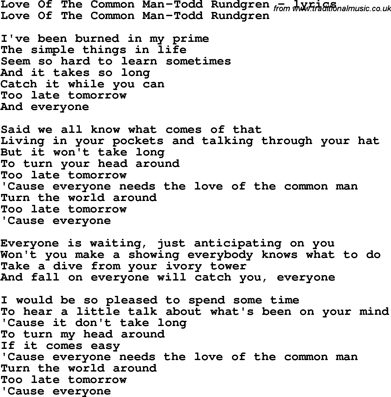 Love Song Lyrics for: Love Of The Common Man-Todd Rundgren