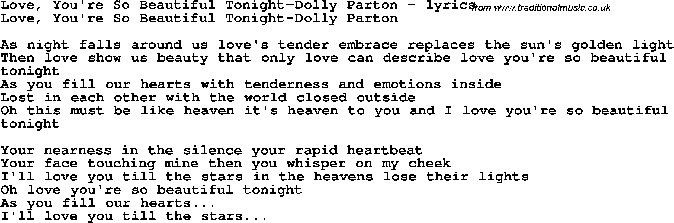 Love Song Lyrics for: Love, You're So Beautiful Tonight-Dolly Parton