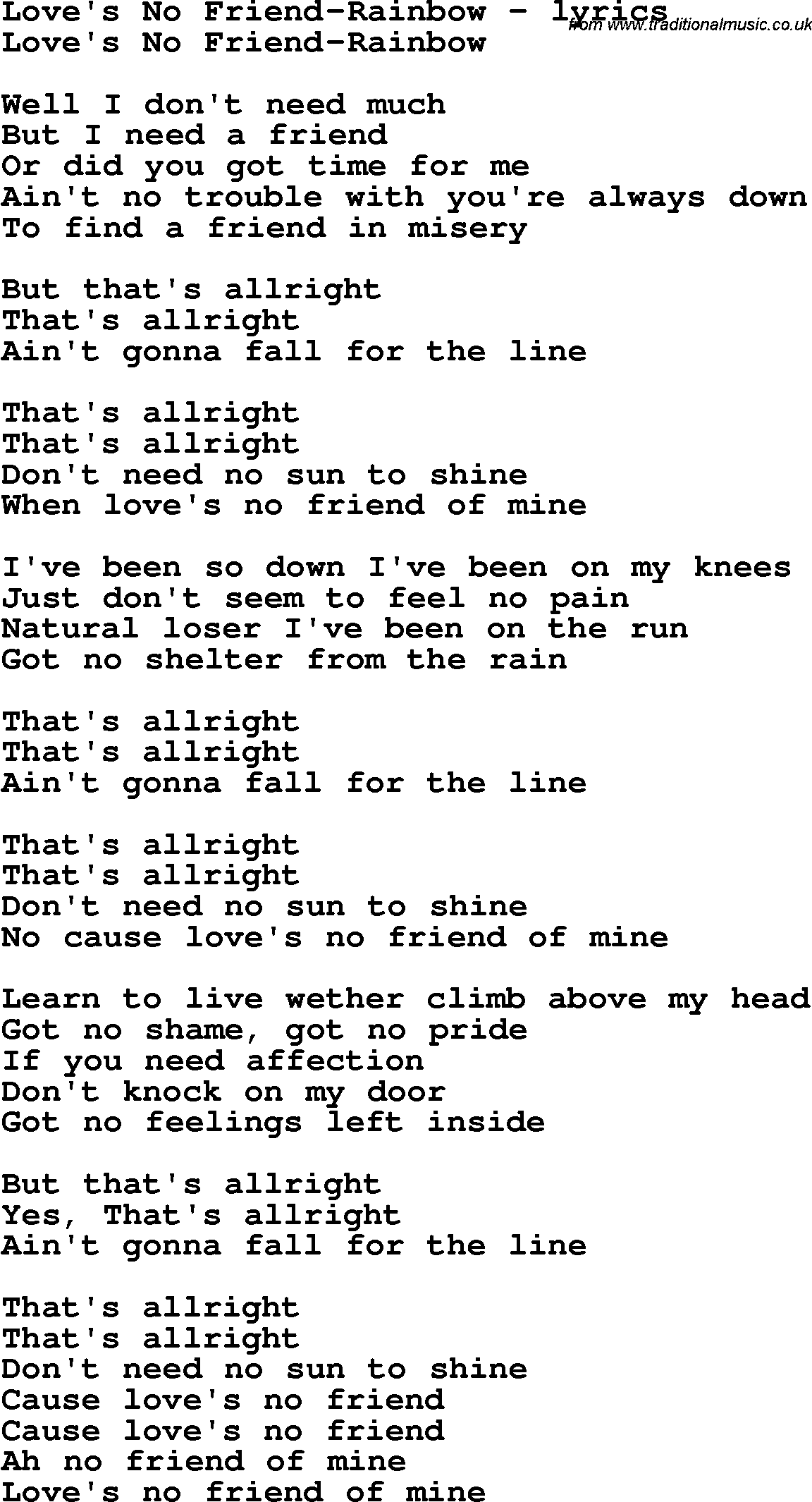 Love Song Lyrics for: Love's No Friend-Rainbow