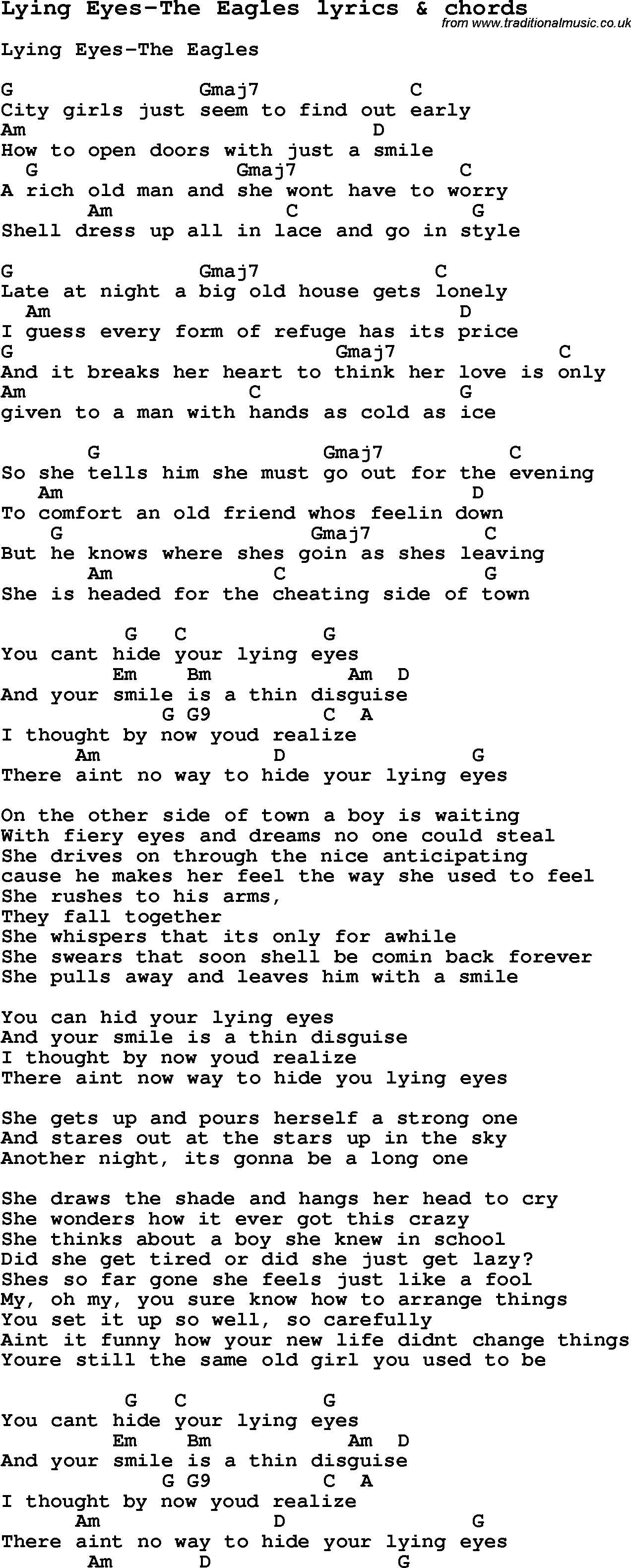 Love Song Lyrics for: Lying Eyes-The Eagles with chords for Ukulele, Guitar Banjo etc.