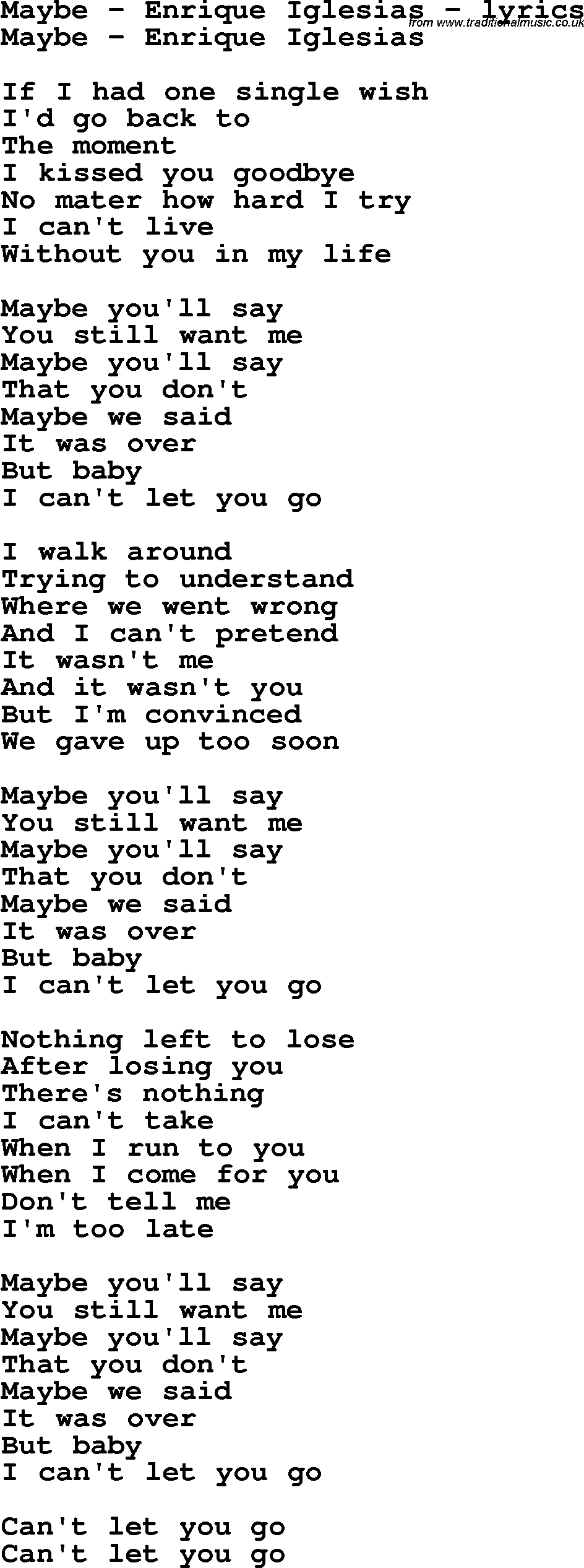 Love Song Lyrics for: Maybe - Enrique Iglesias