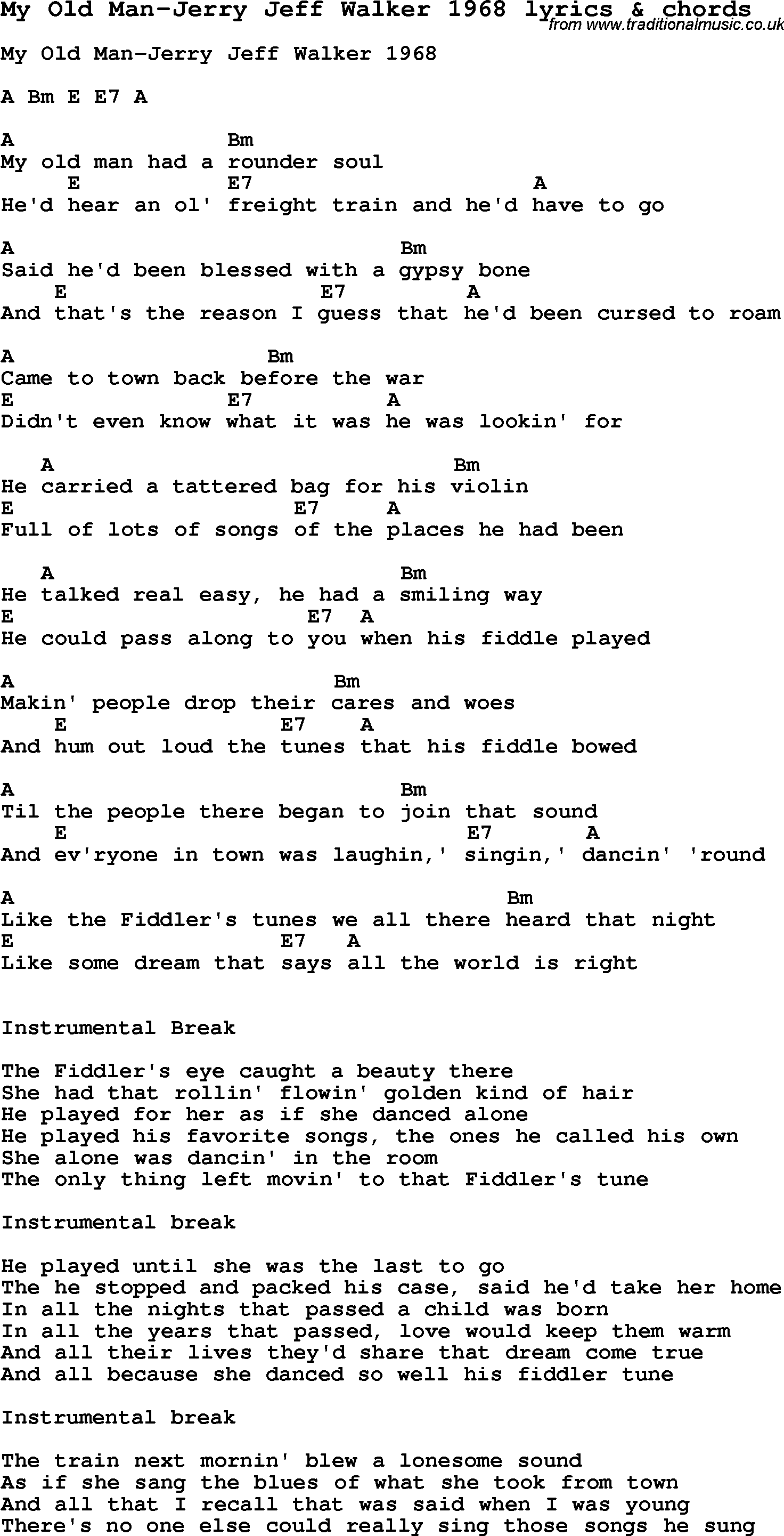 Love Song Lyrics for: My Old Man-Jerry Jeff Walker 1968 with chords for Ukulele, Guitar Banjo etc.