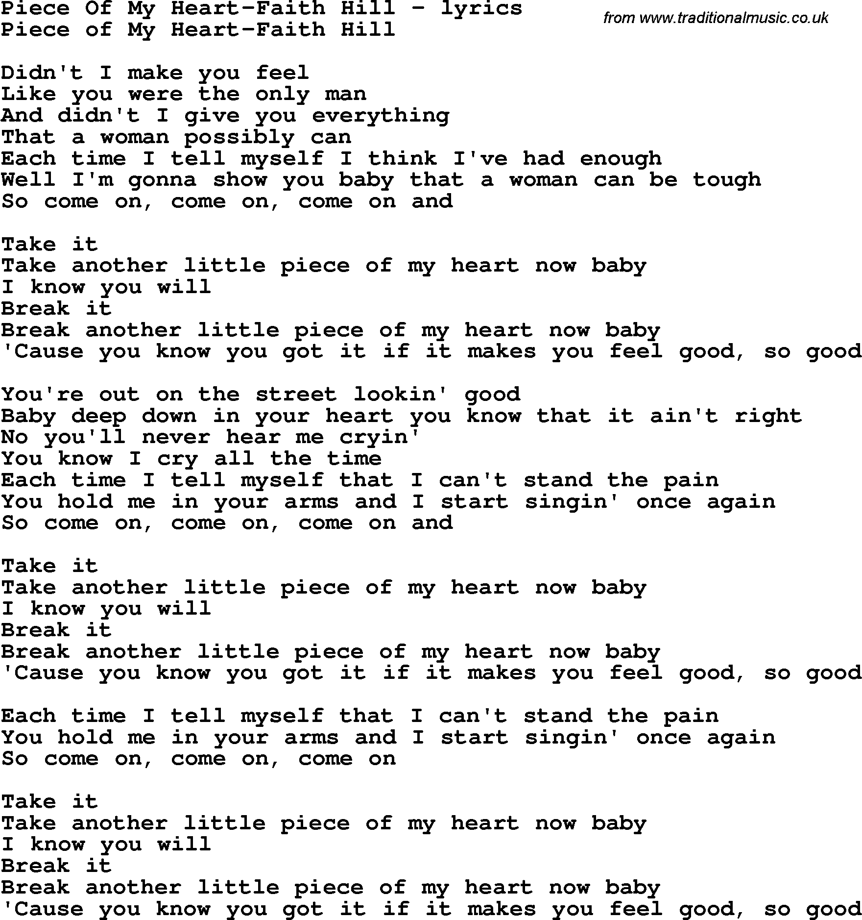 Love Song Lyrics for: Piece Of My Heart-Faith Hill