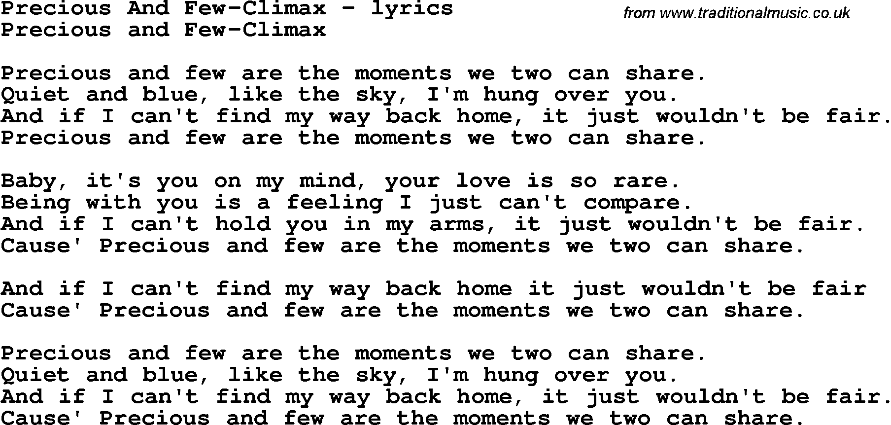 Love Song Lyrics for: Precious And Few-Climax