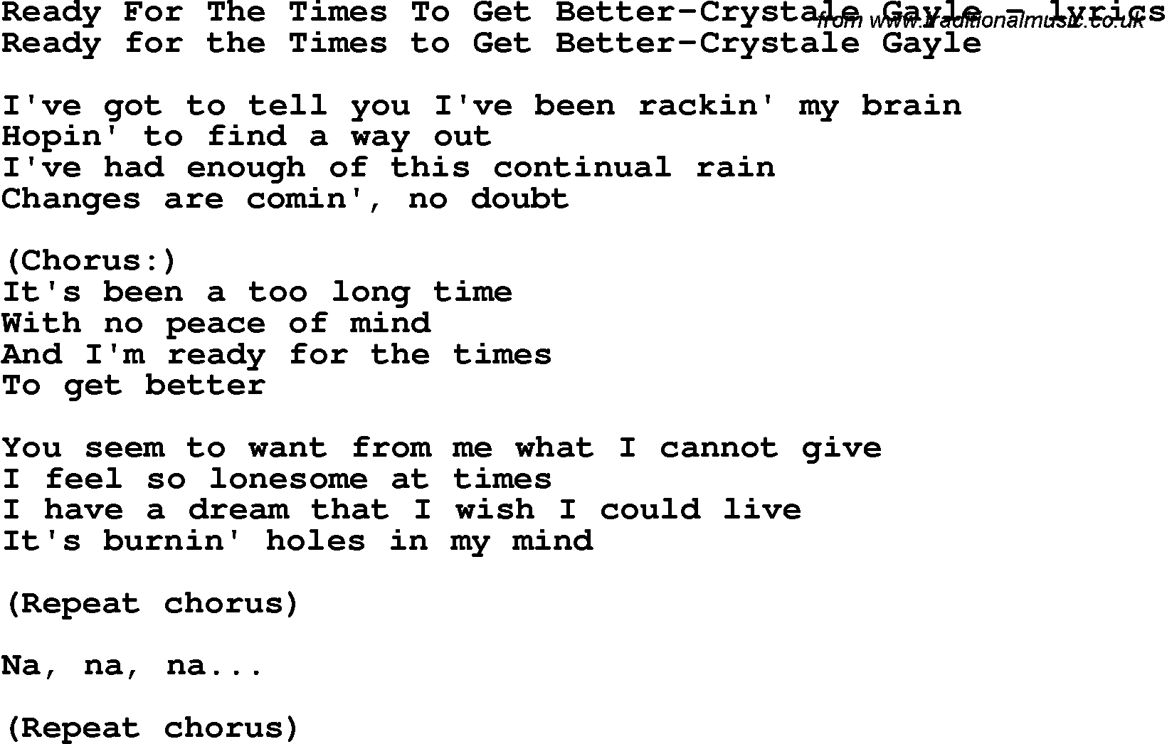 Love Song Lyrics for: Ready For The Times To Get Better-Crystale Gayle