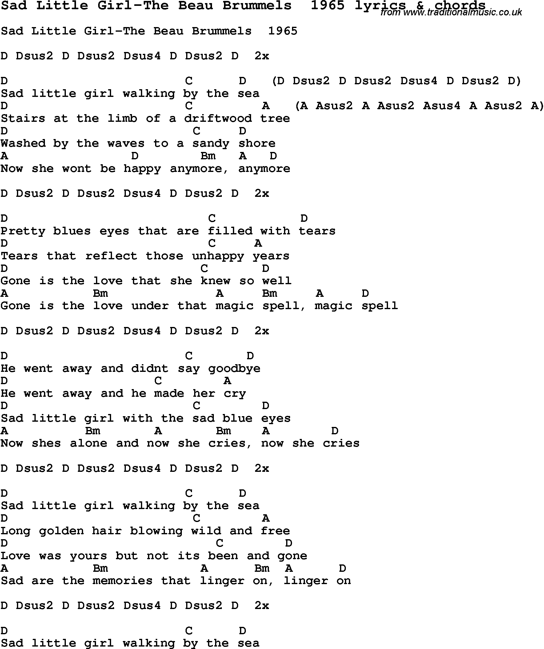 Love Song Lyrics for: Sad Little Girl-The Beau Brummels  1965 with chords for Ukulele, Guitar Banjo etc.