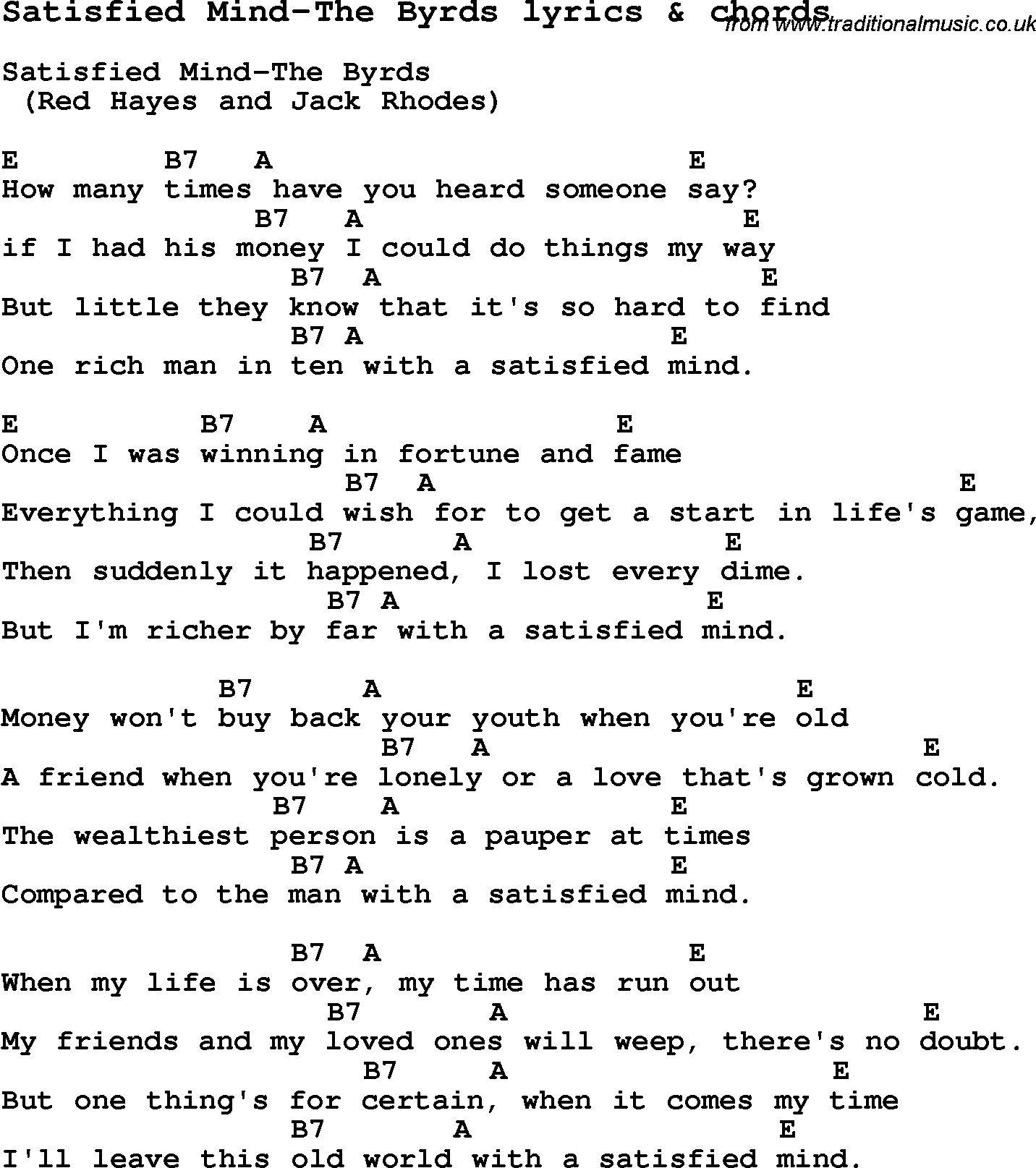 Love Song Lyrics for: Satisfied Mind-The Byrds with chords for Ukulele, Guitar Banjo etc.