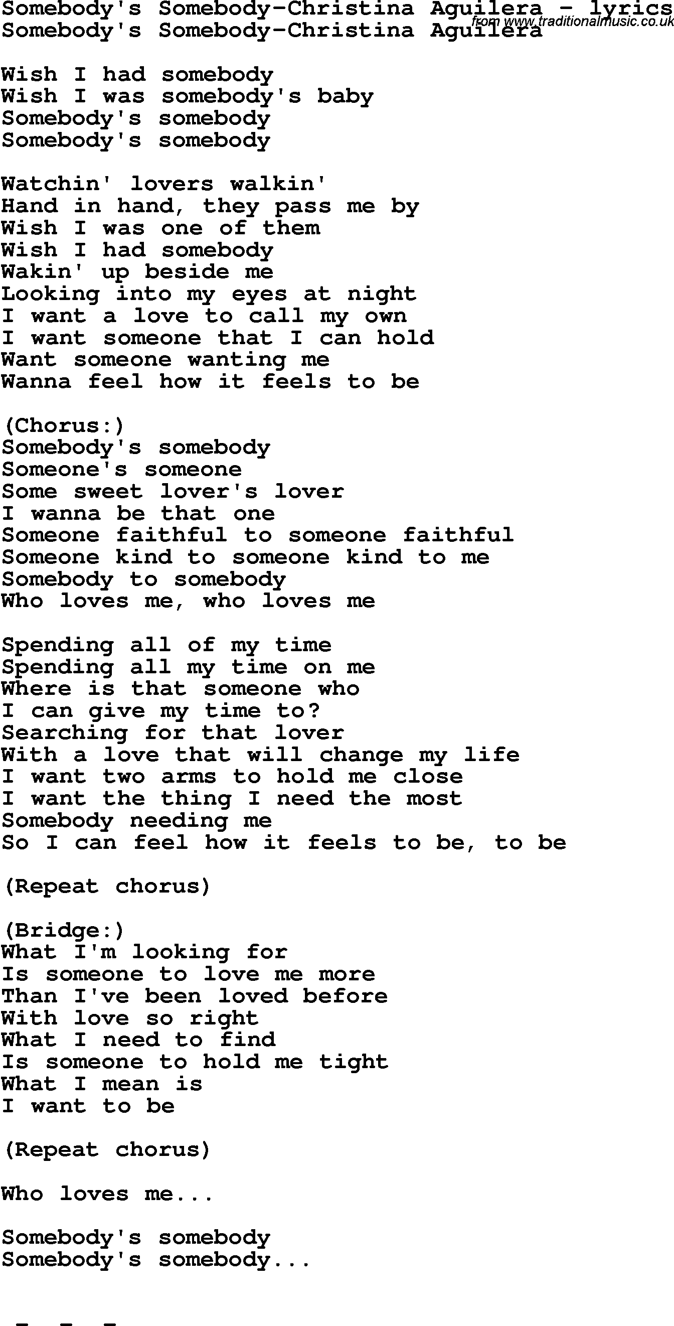 Love Song Lyrics for: Somebody's Somebody-Christina Aguilera