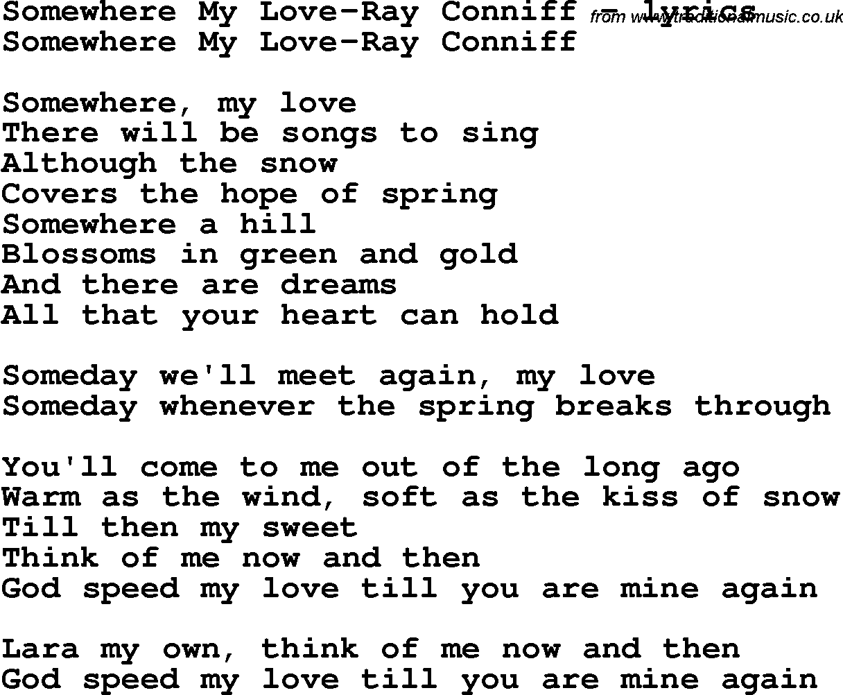 Love Song Lyrics for: Somewhere My Love-Ray Conniff