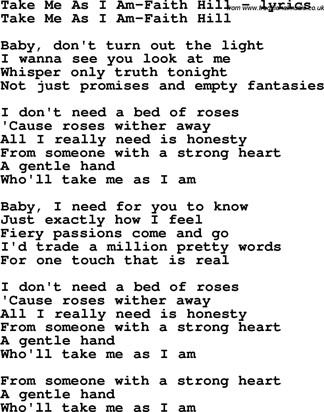 Love Song Lyrics for: Take Me As I Am-Faith Hill