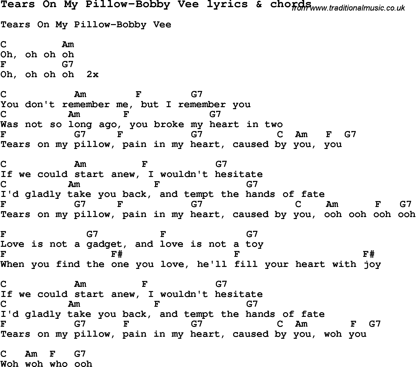 Love Song Lyrics for: Tears On My Pillow-Bobby Vee with chords for Ukulele, Guitar Banjo etc.