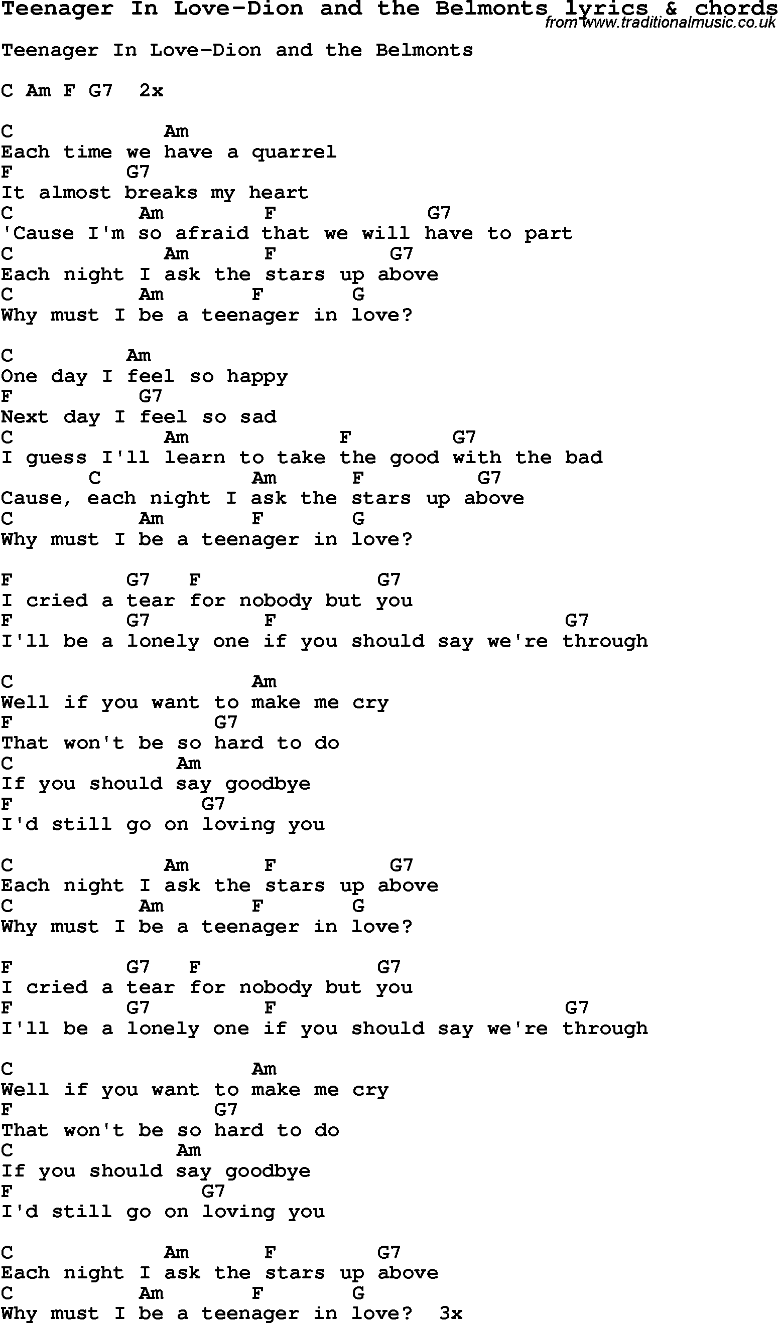 Love Song Lyrics for: Teenager In Love-Dion and the Belmonts with chords for Ukulele, Guitar Banjo etc.