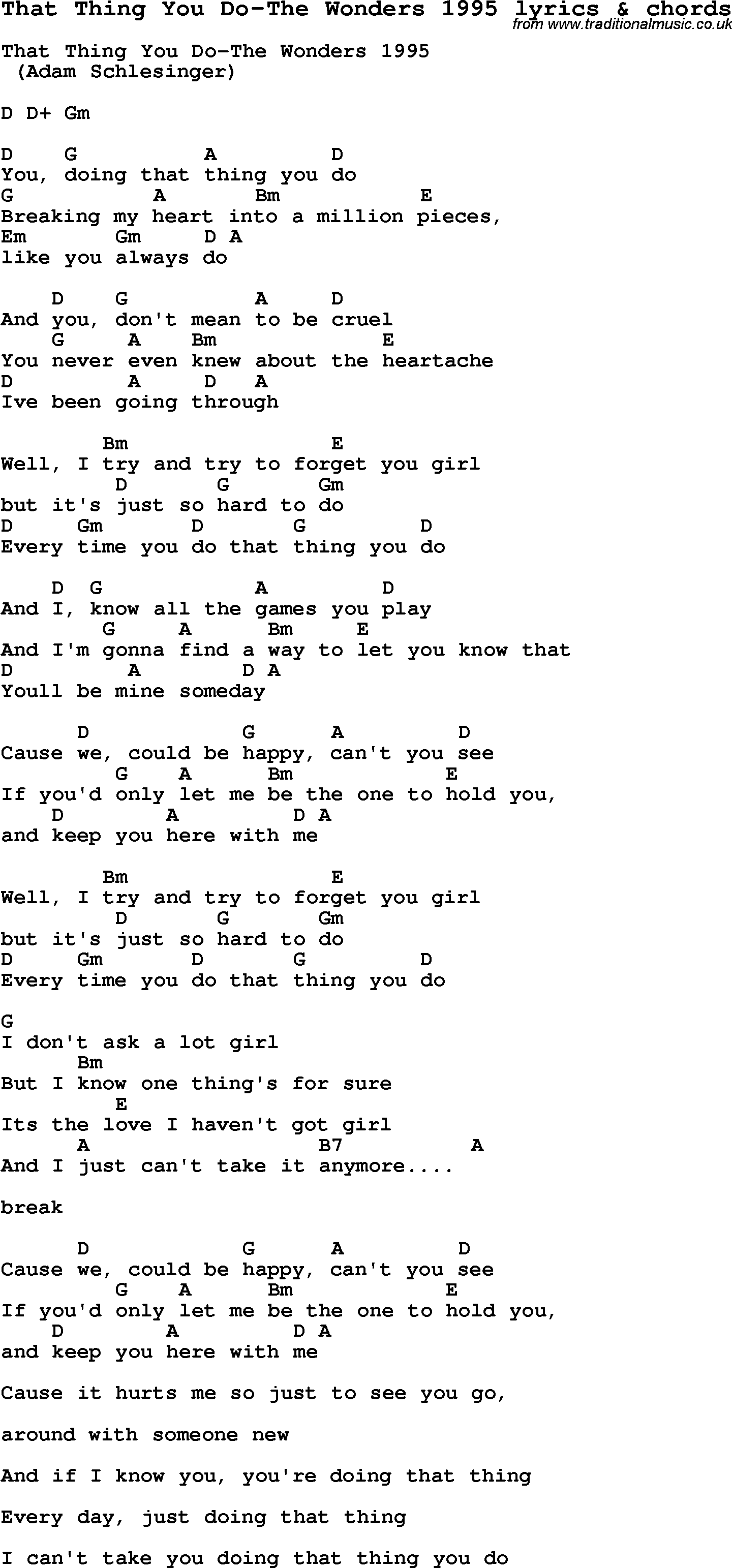 Love Song Lyrics for: That Thing You Do-The Wonders 1995 with chords for Ukulele, Guitar Banjo etc.
