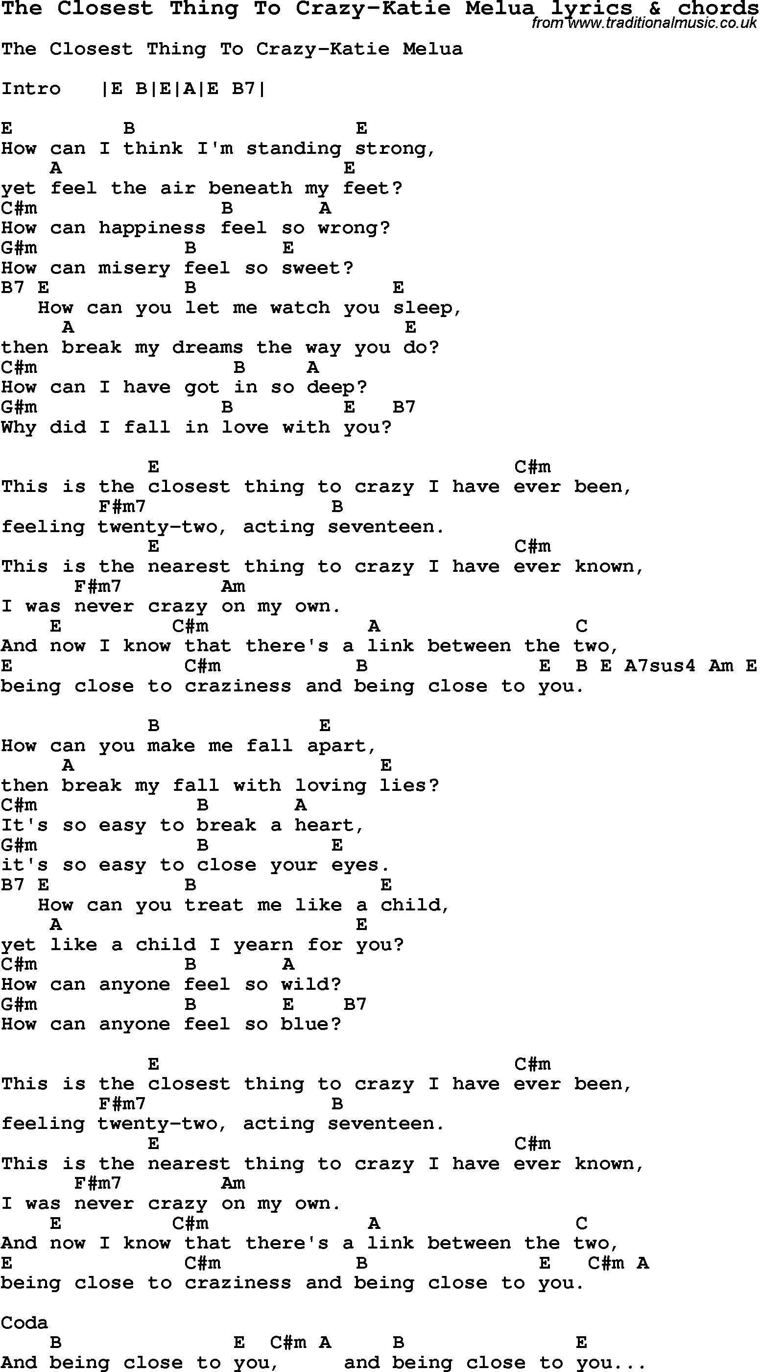 Love Song Lyrics for: The Closest Thing To Crazy-Katie Melua with chords for Ukulele, Guitar Banjo etc.