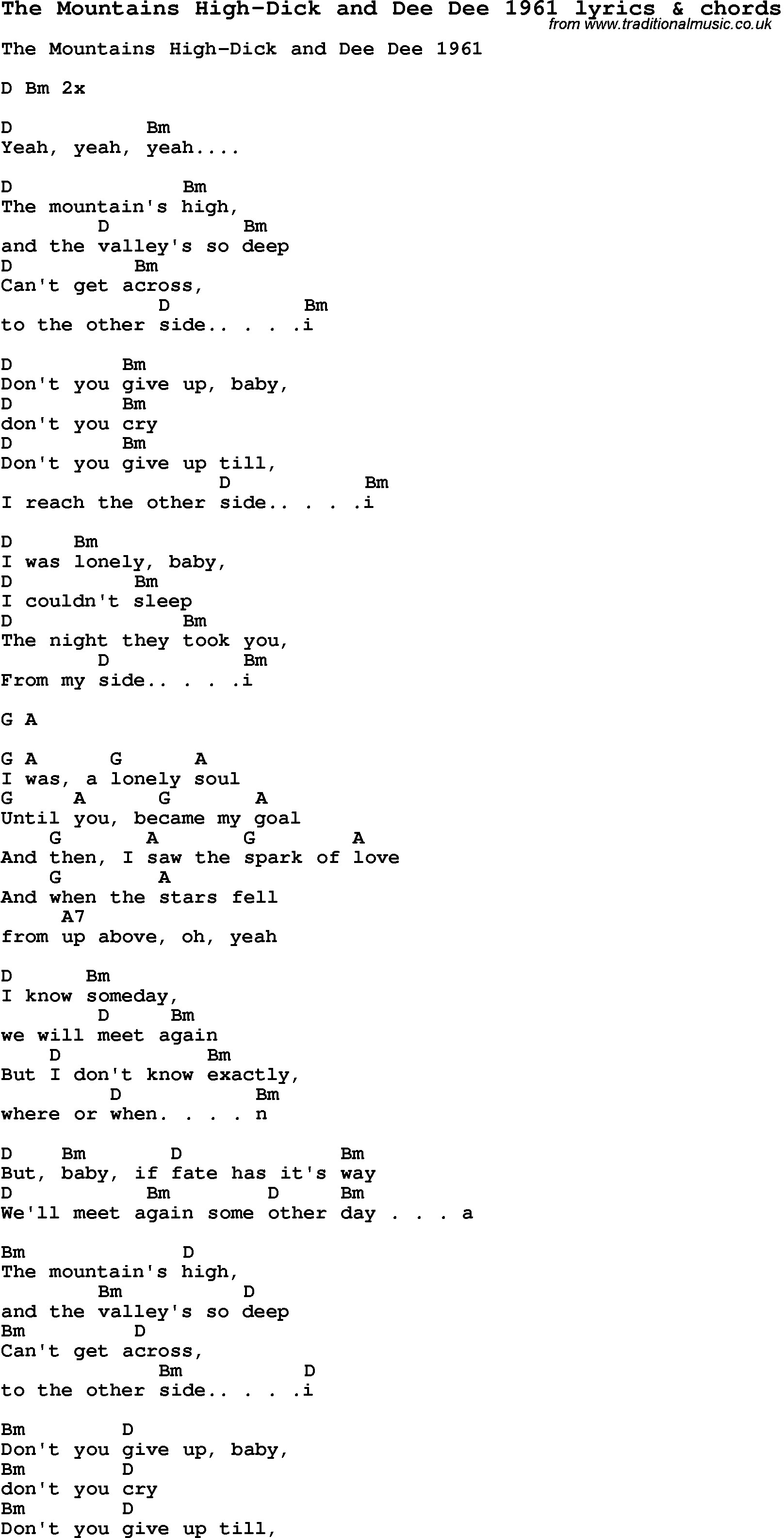 Love Song Lyrics for: The Mountains High-Dick and Dee Dee 1961 with chords for Ukulele, Guitar Banjo etc.