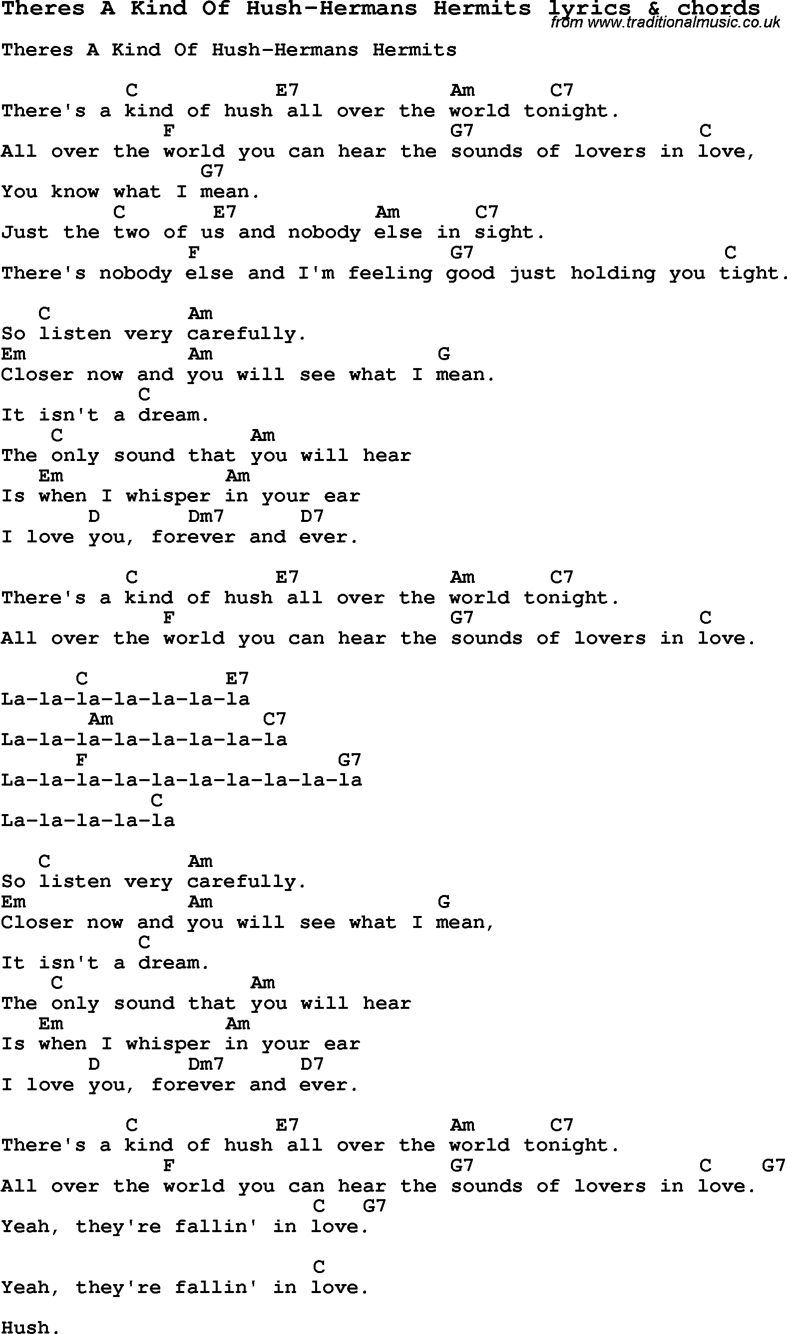 Love Song Lyrics for: Theres A Kind Of Hush-Hermans Hermits with chords for Ukulele, Guitar Banjo etc.