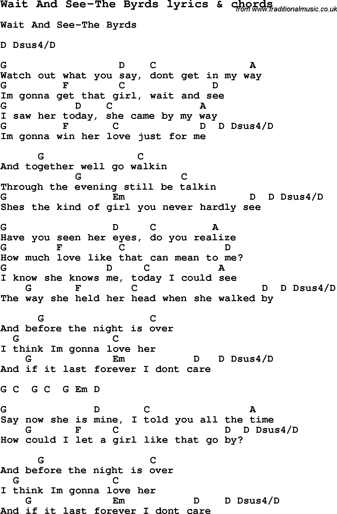 Love Song Lyrics for: Wait And See-The Byrds with chords for Ukulele, Guitar Banjo etc.