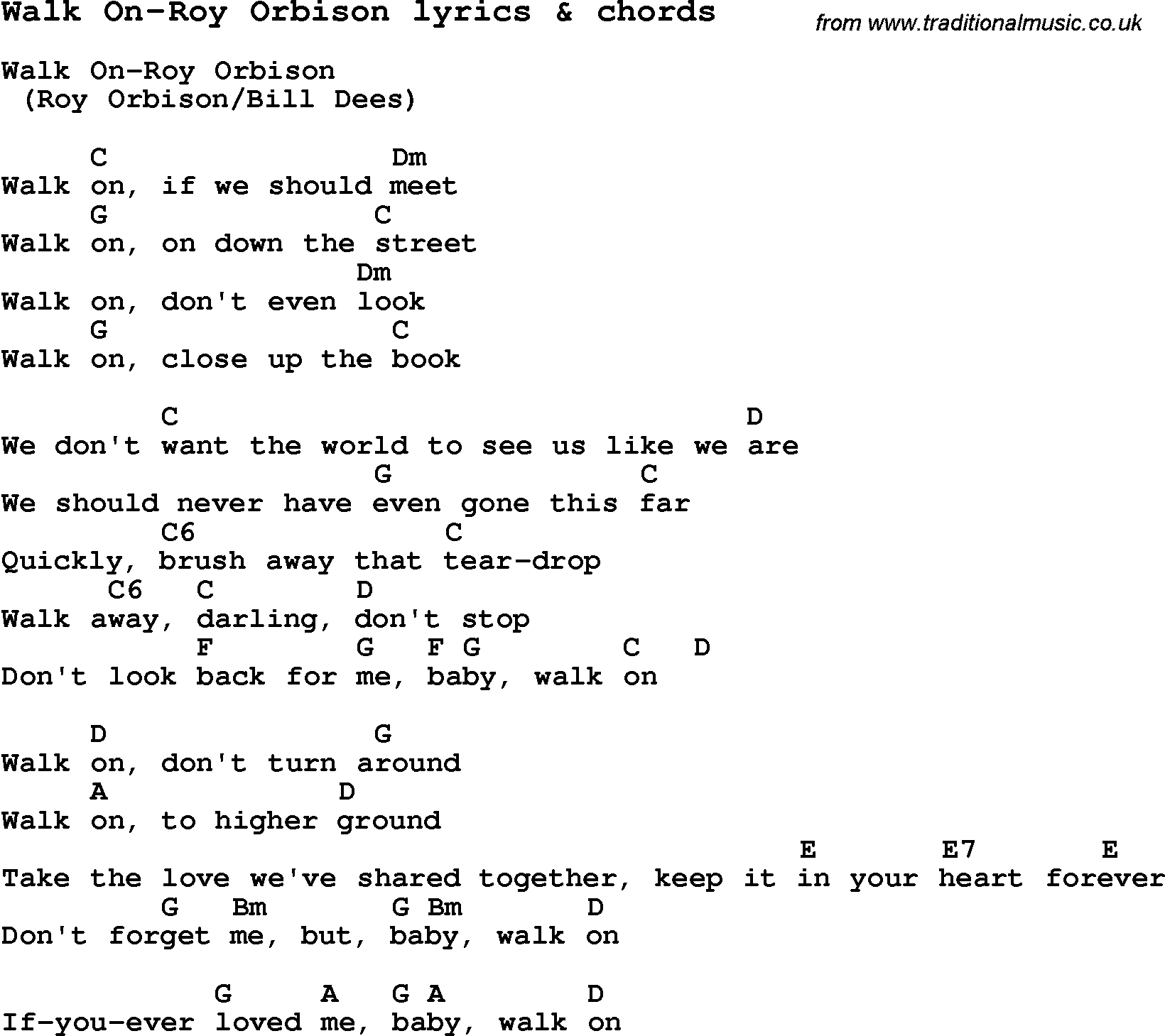 Love Song Lyrics for: Walk On-Roy Orbison with chords for Ukulele, Guitar Banjo etc.