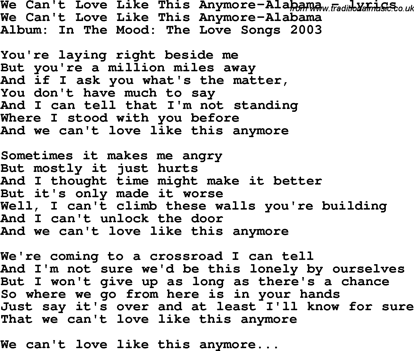Love Song Lyrics for: We Can't Love Like This Anymore-Alabama