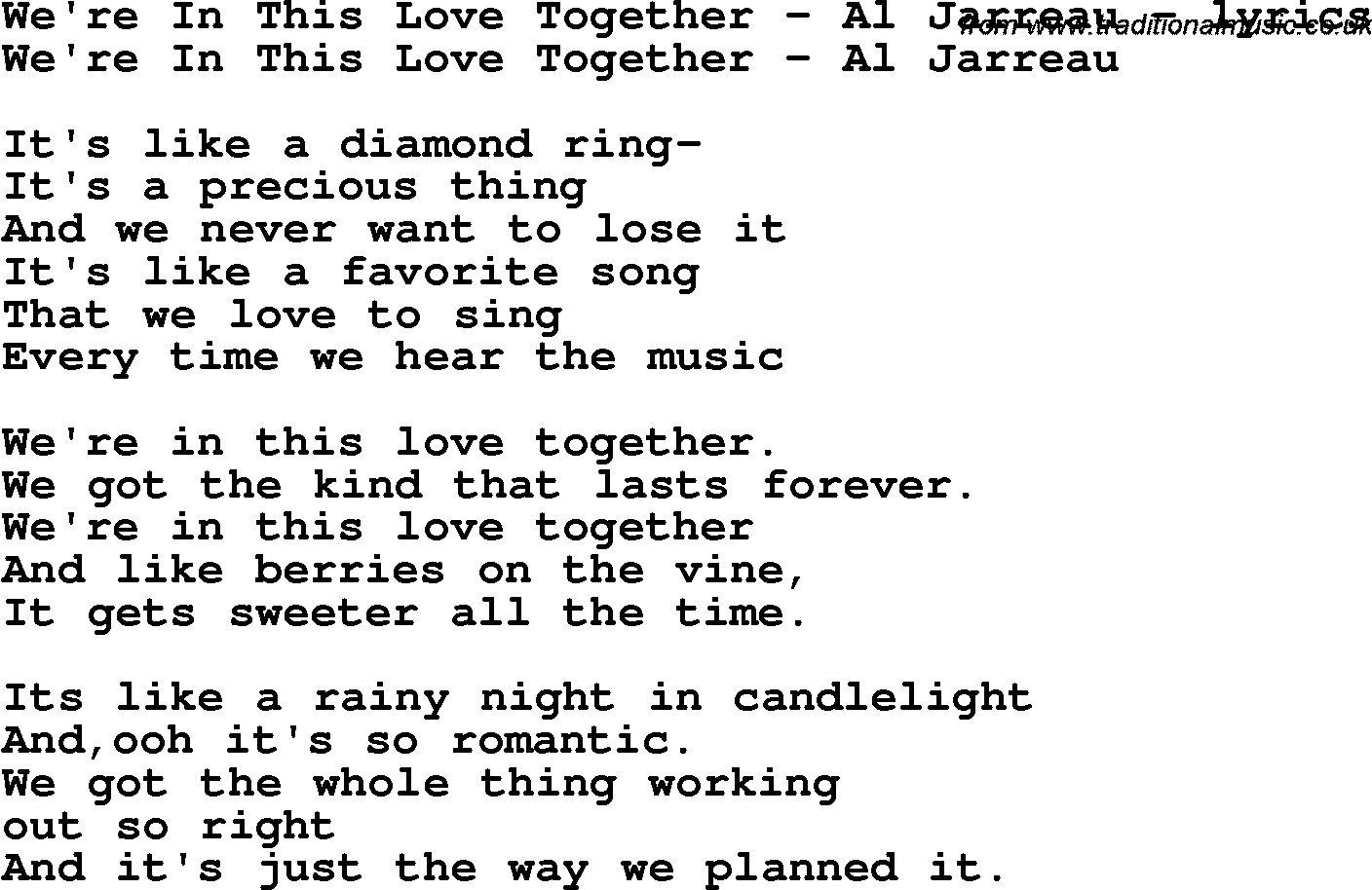 Love Song Lyrics for: We're In This Love Together - Al Jarreau