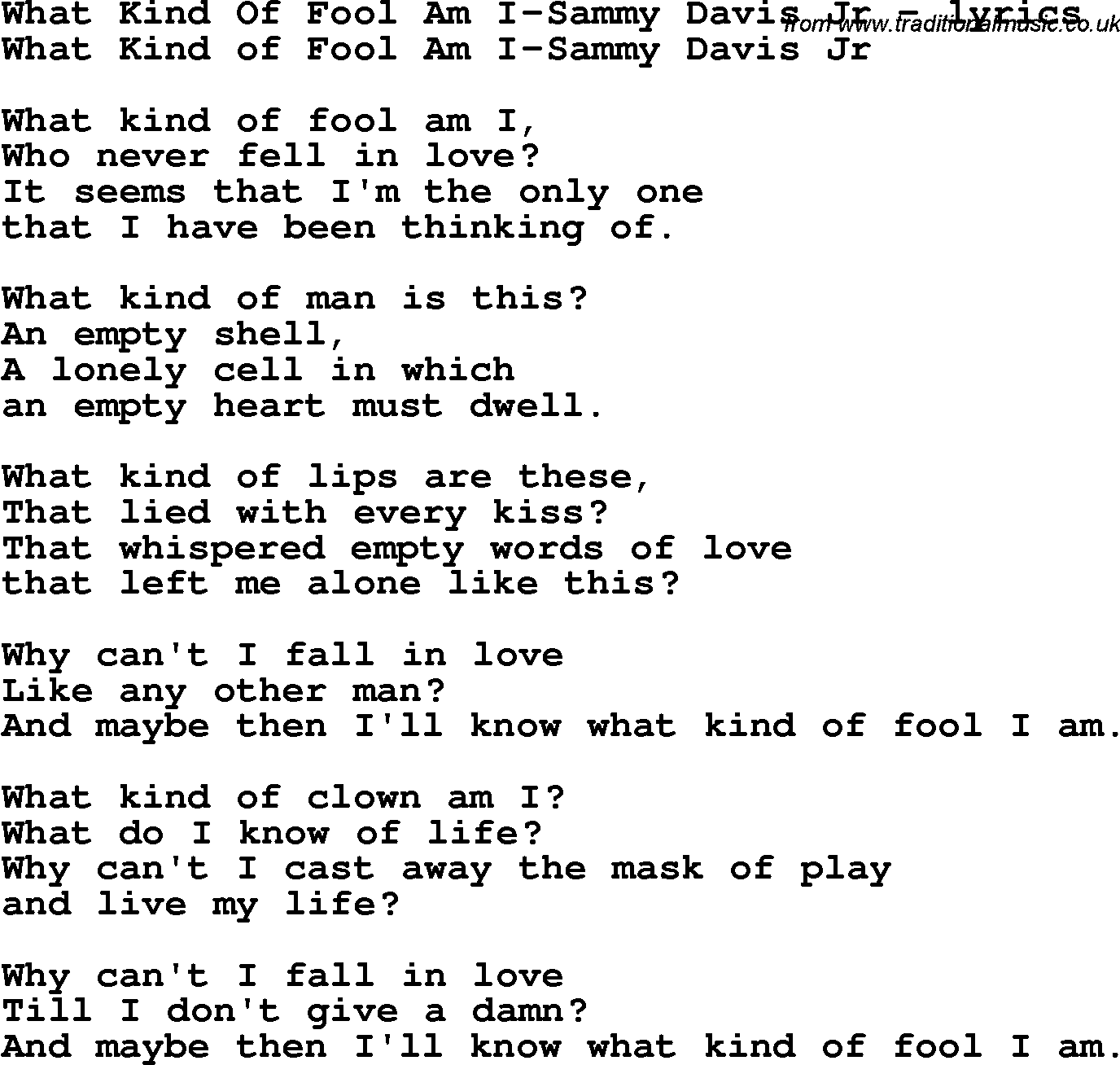 Love Song Lyrics for: What Kind Of Fool Am I-Sammy Davis Jr