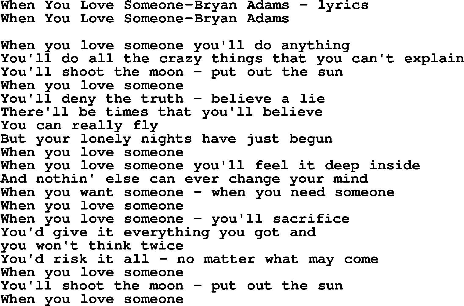 Love Song Lyrics for:When You Love Someone-Bryan Adams